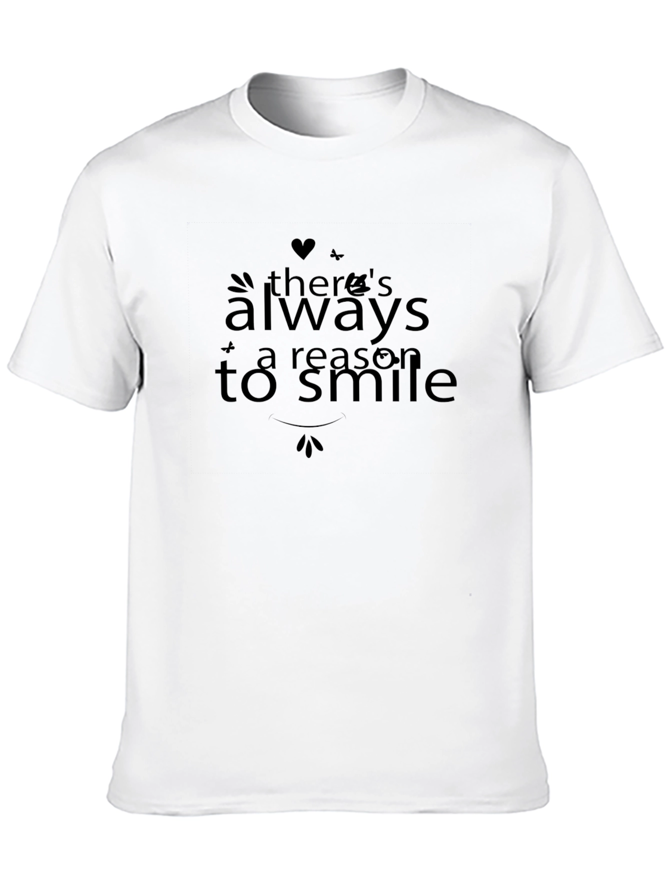 Always A Reason To Smile Graphic T-Shirt