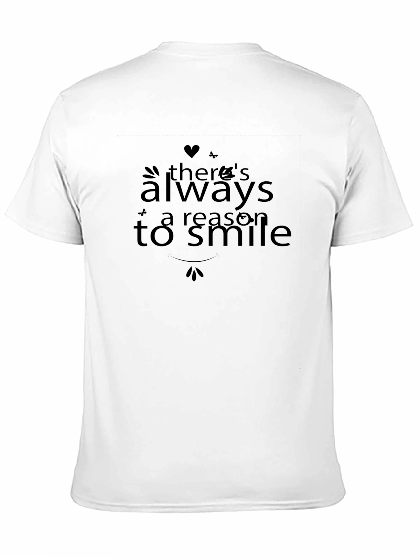 Always A Reason To Smile Graphic T-Shirt