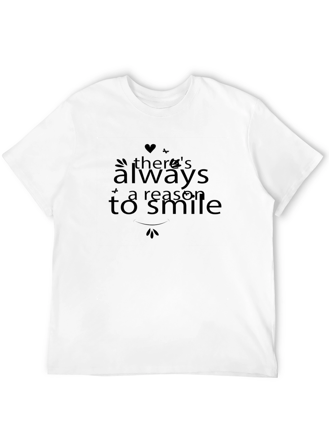 Always A Reason To Smile Graphic T-Shirt