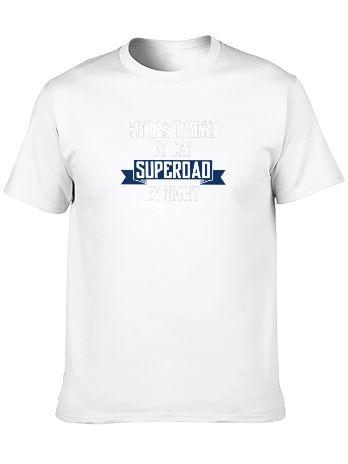Fitness Trainer Superdad T-Shirt