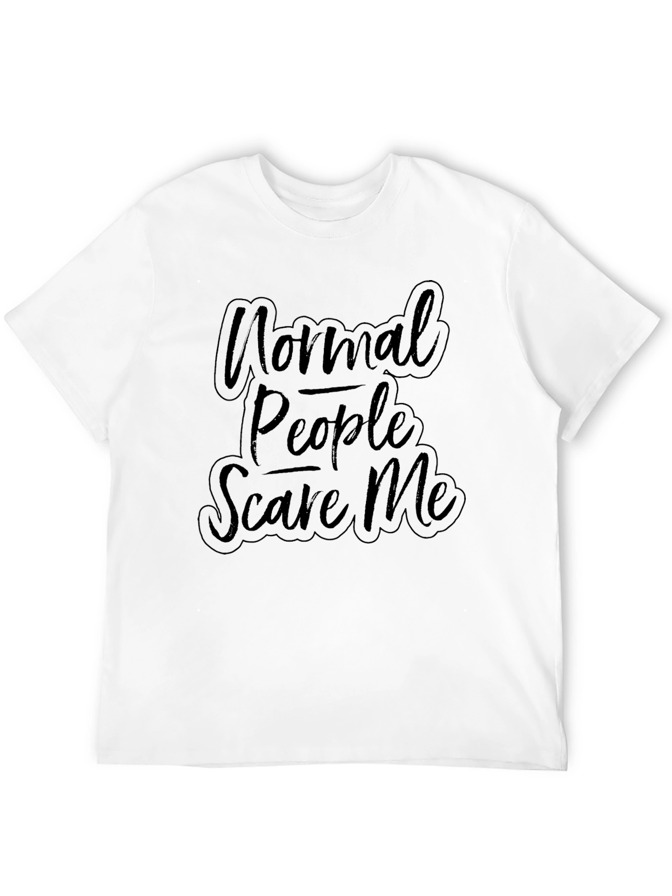 Normal People Scare Me Graphic T-Shirt