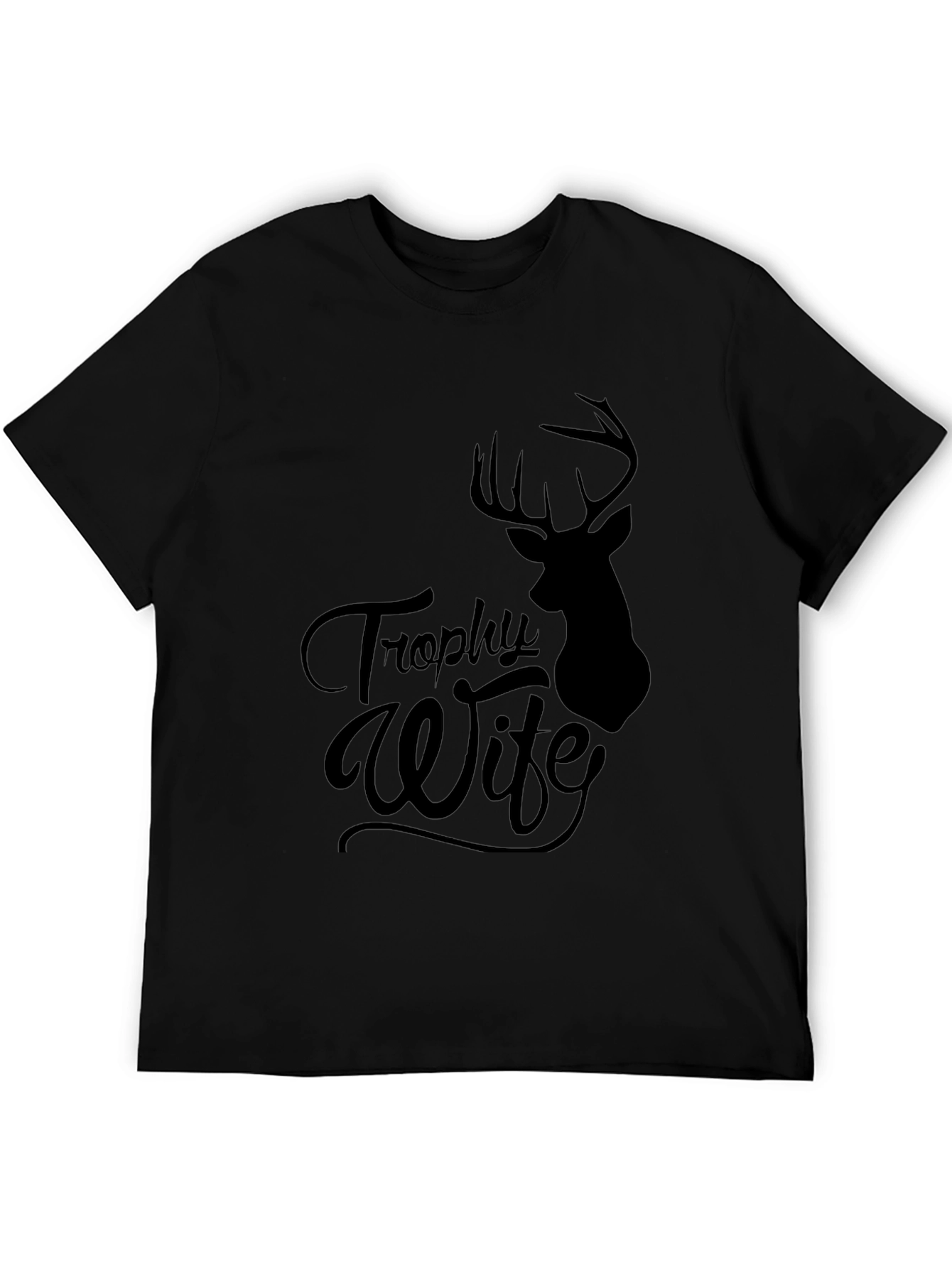 Trophy Wife Graphic Tee - Hunting Humor Shirt