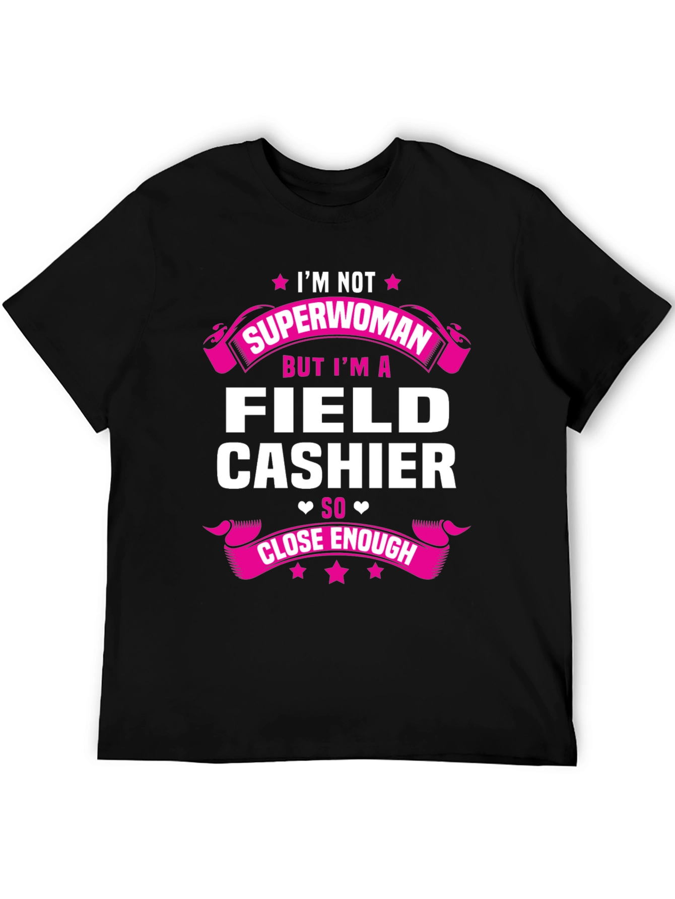 Field Cashier Superwoman T-Shirt - Funny Job Pride Tee