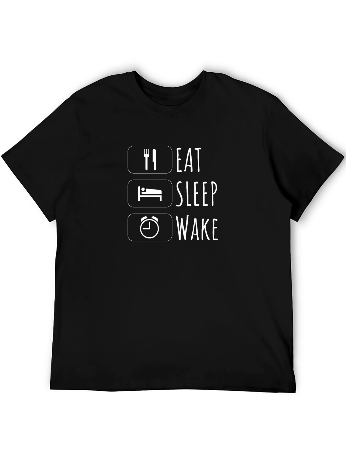 Eat Sleep Wake Black T-Shirt