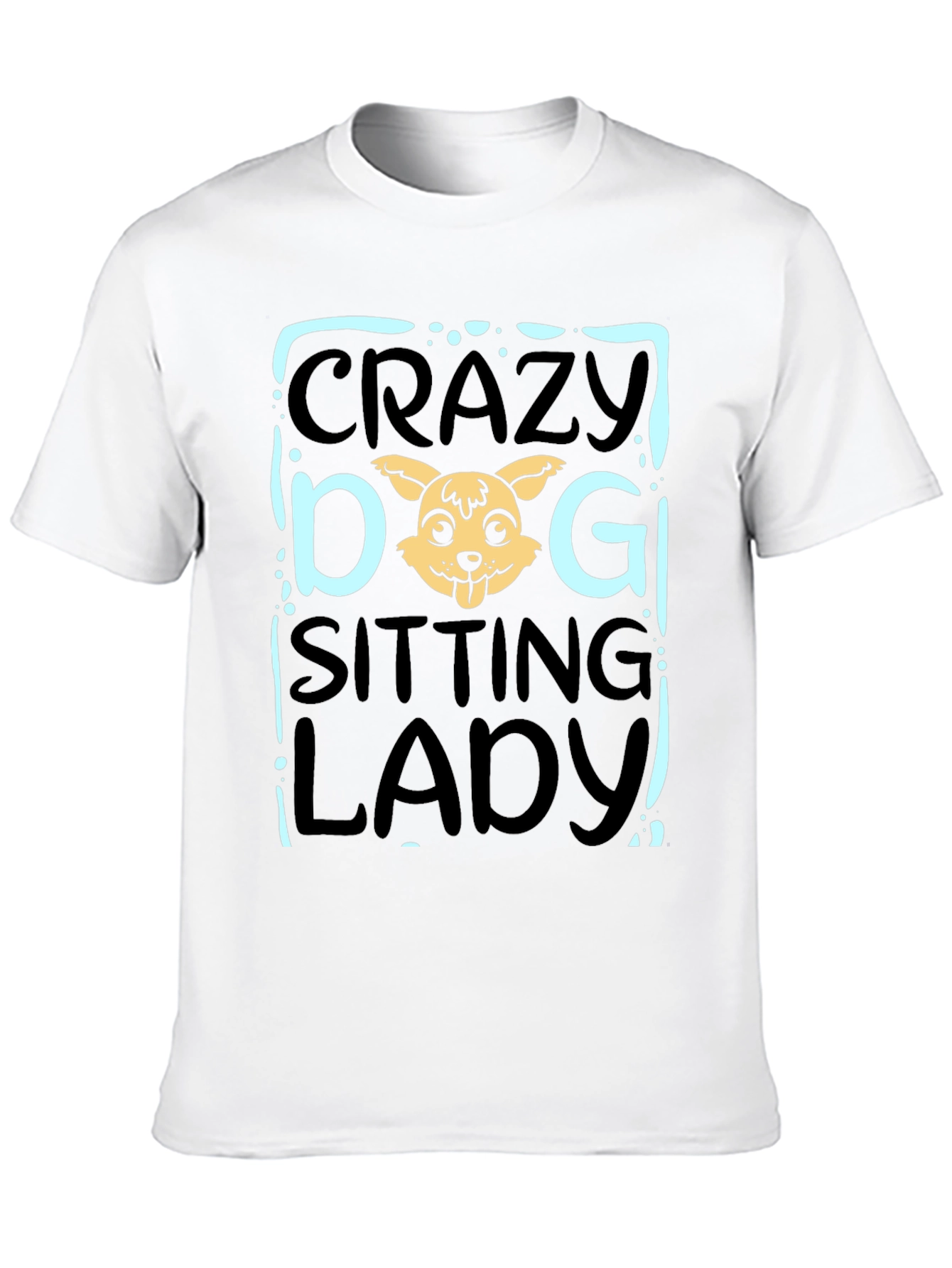 Crazy Dog Sitting Lady T-Shirt