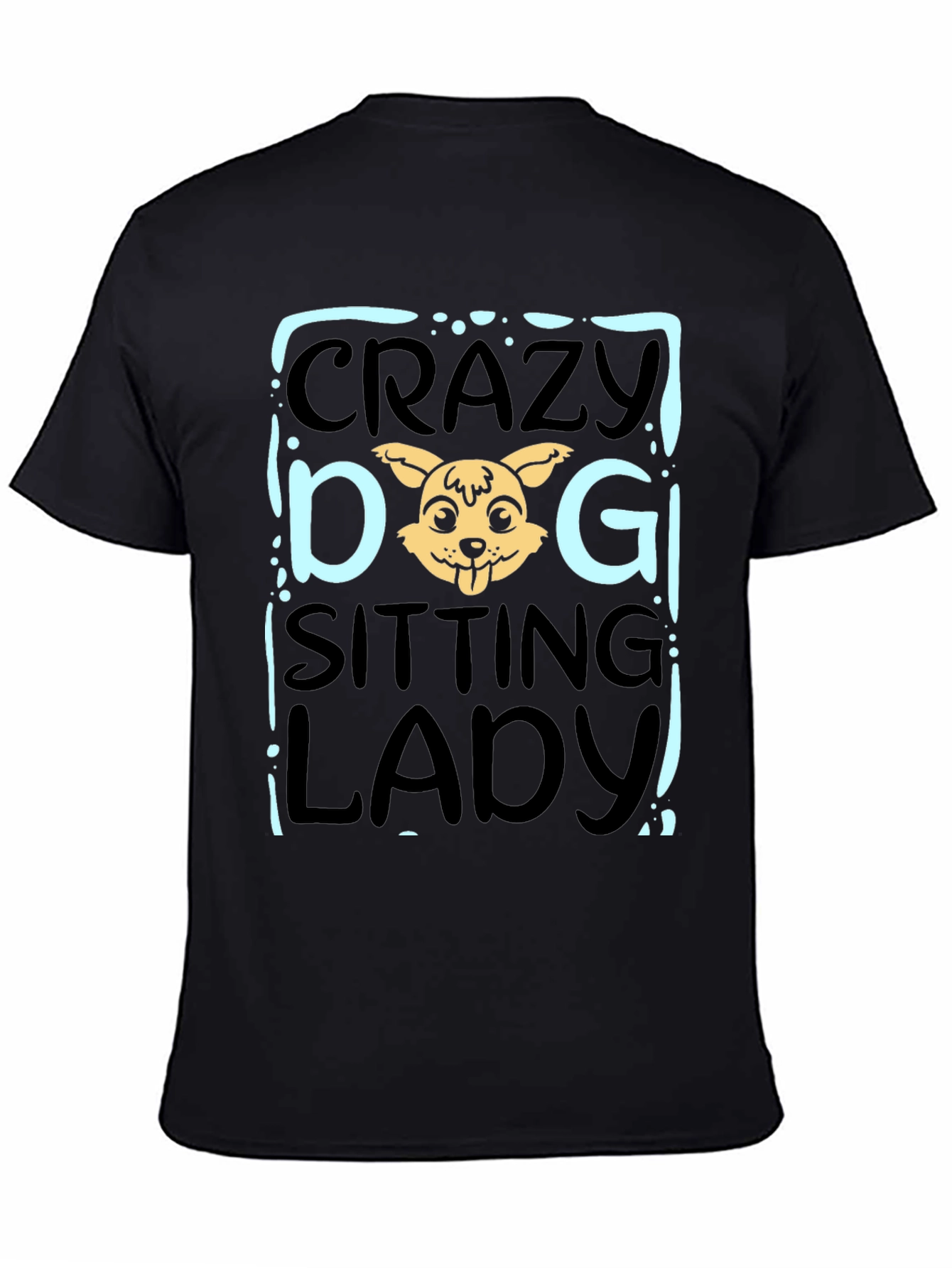 Crazy Dog Sitting Lady T-Shirt
