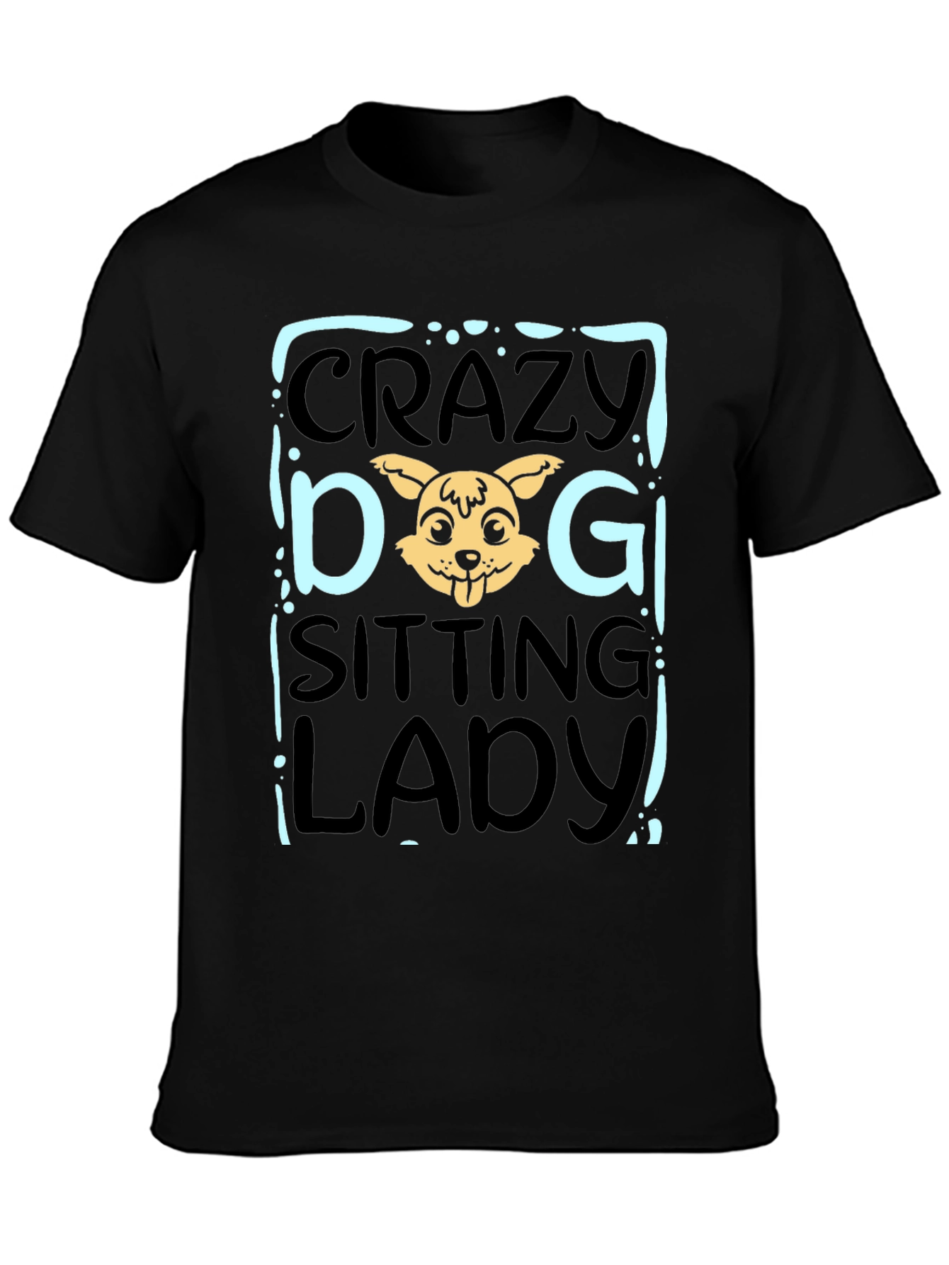 Crazy Dog Sitting Lady T-Shirt