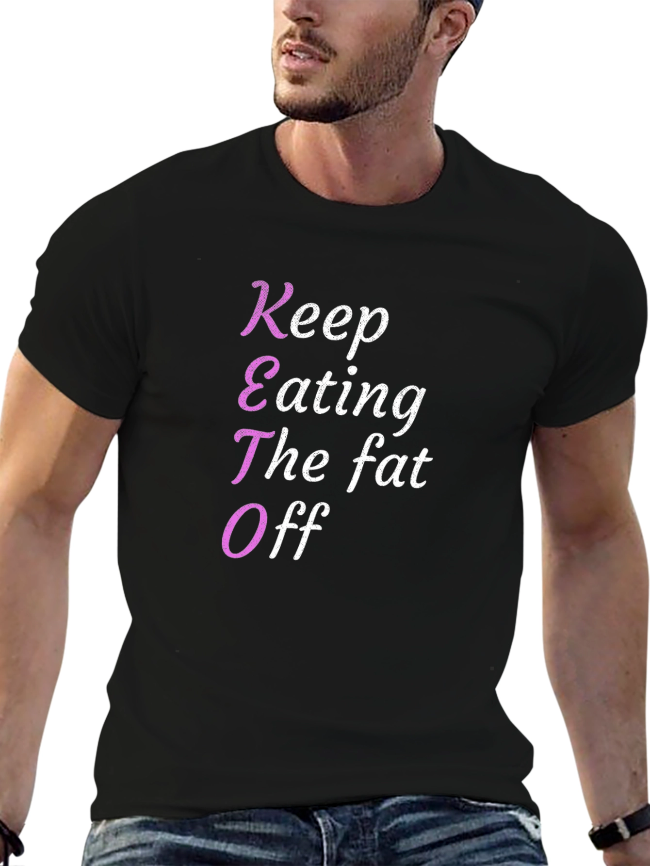 Keto Diet T-Shirt - Keep Eating The Fat Off
