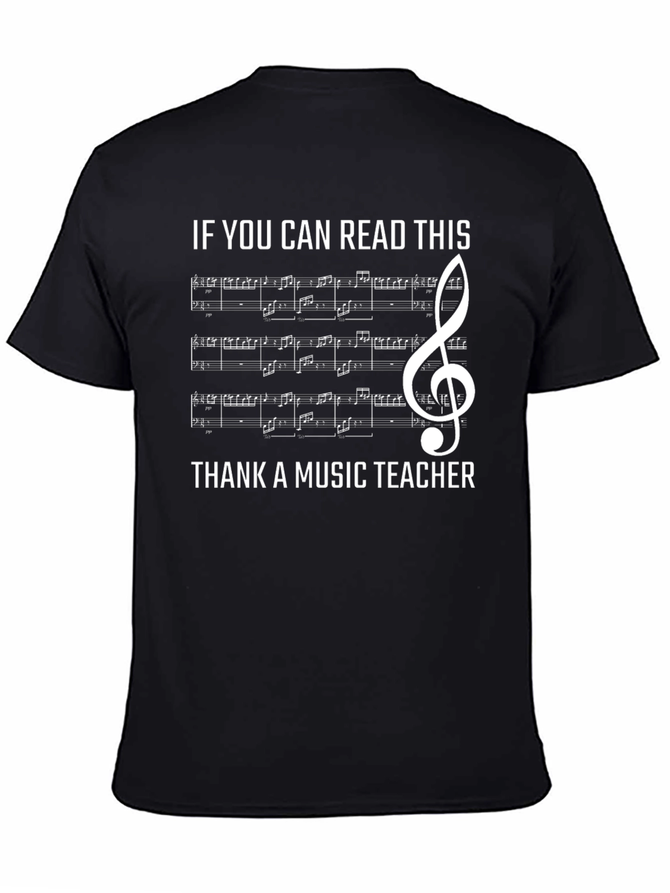 Music Teacher Appreciation T-Shirt - Can You Read This?