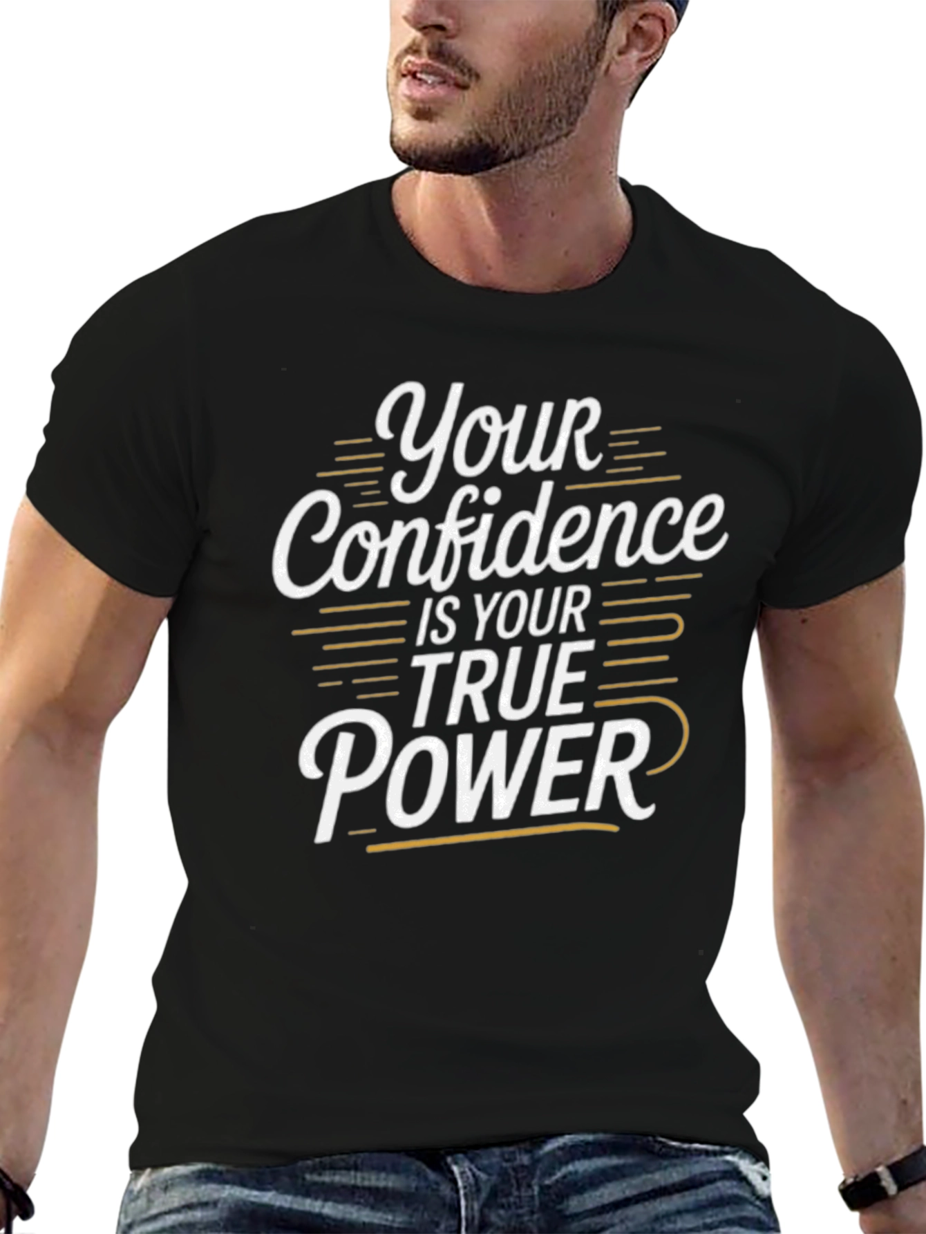 Your Confidence is True Power - Graphic Tee