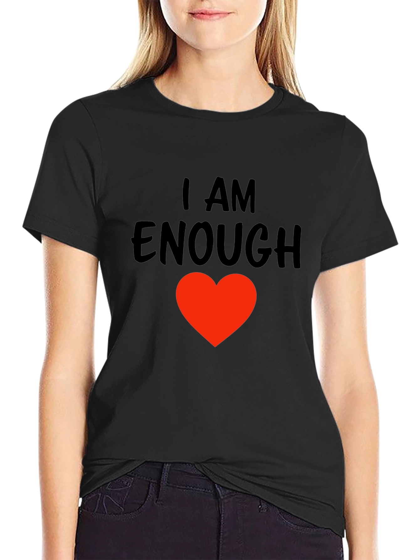 I AM ENOUGH Heart T-Shirt - Motivational Comfort