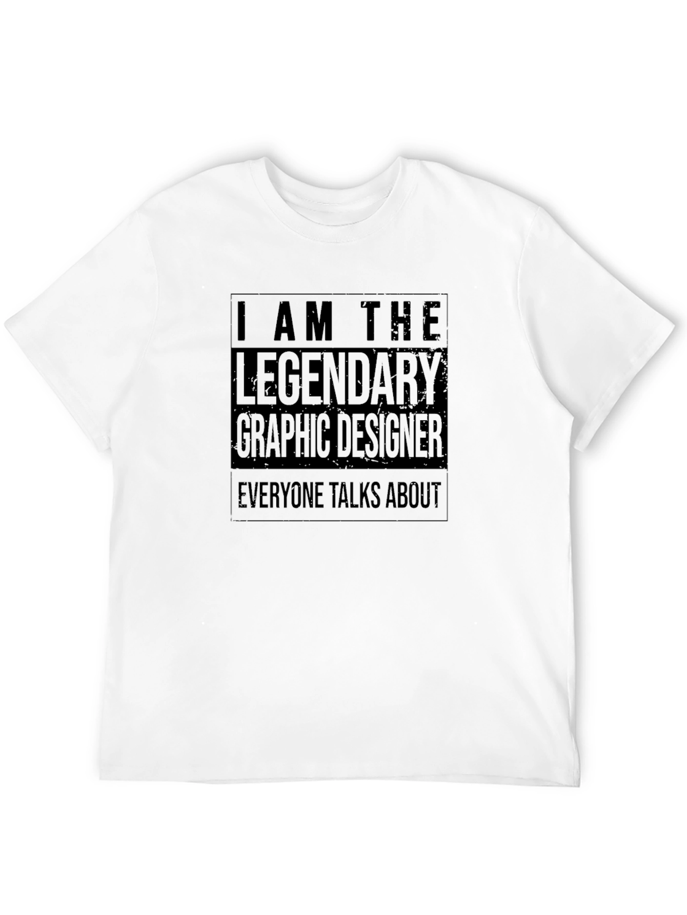 I Am The Legendary Graphic Designer Black T-Shirt