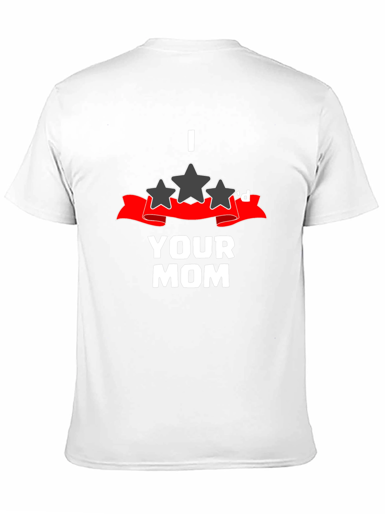 I 3 Stard Your Mom Graphic T-Shirt