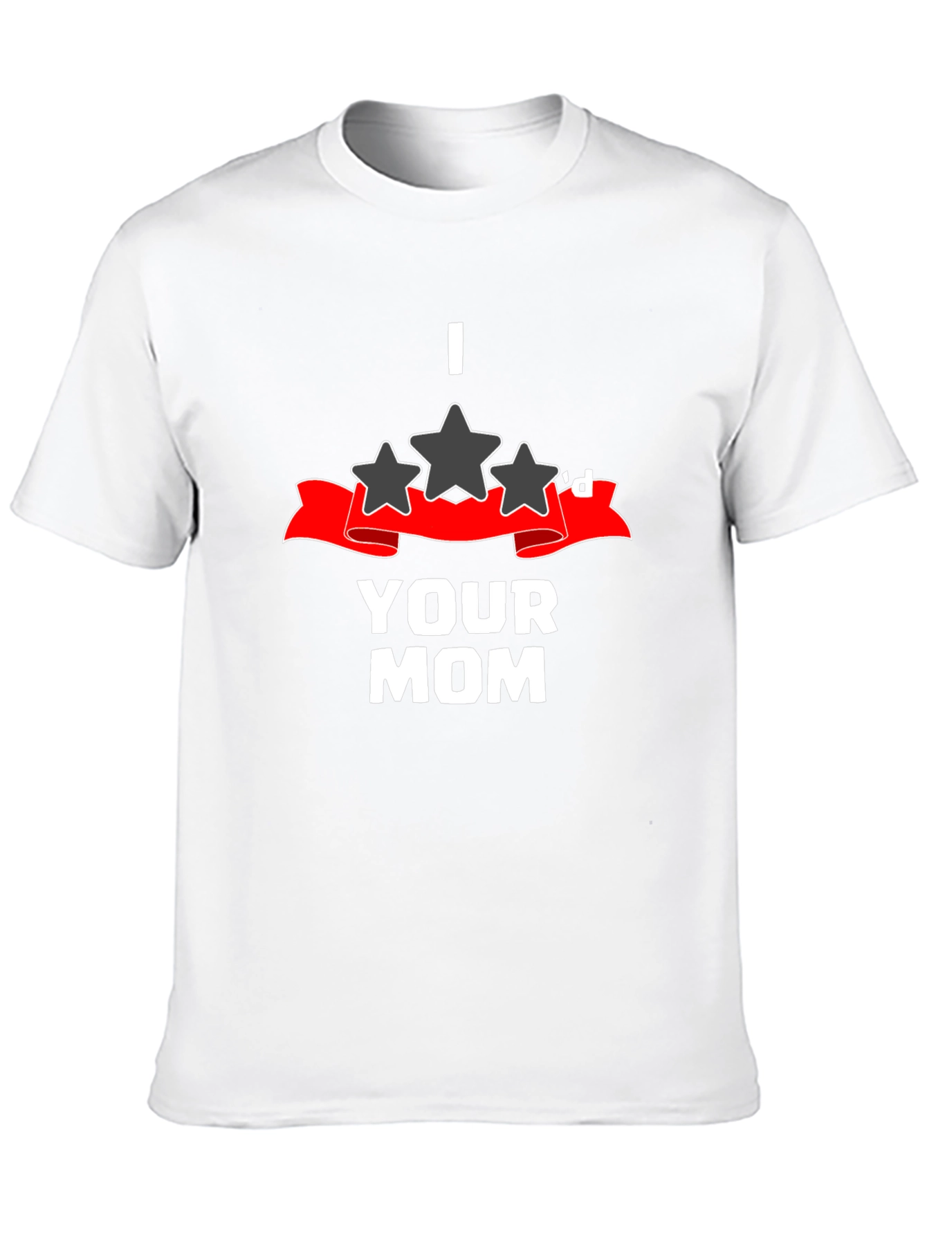 I 3 Stard Your Mom Graphic T-Shirt
