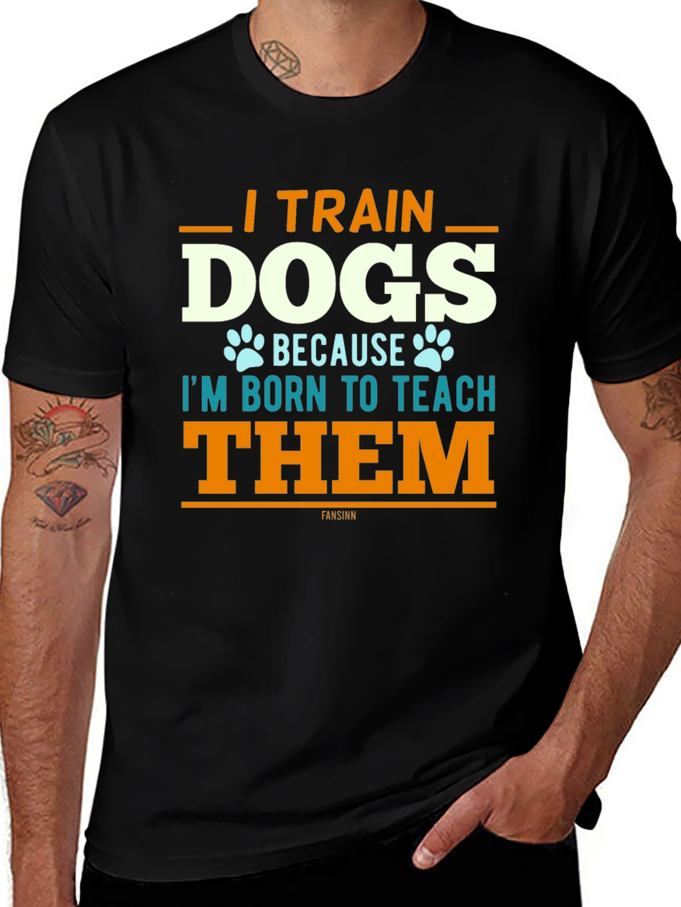 I Train Dogs T-Shirt - Dog Trainer Apparel