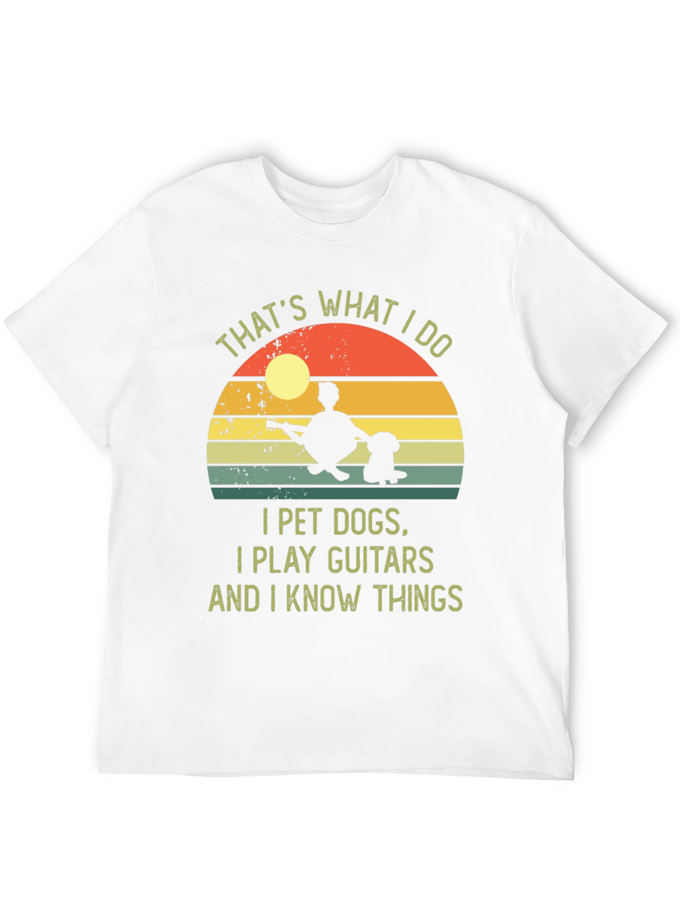 I Pet Dogs Play Guitars Know Things Graphic Tee