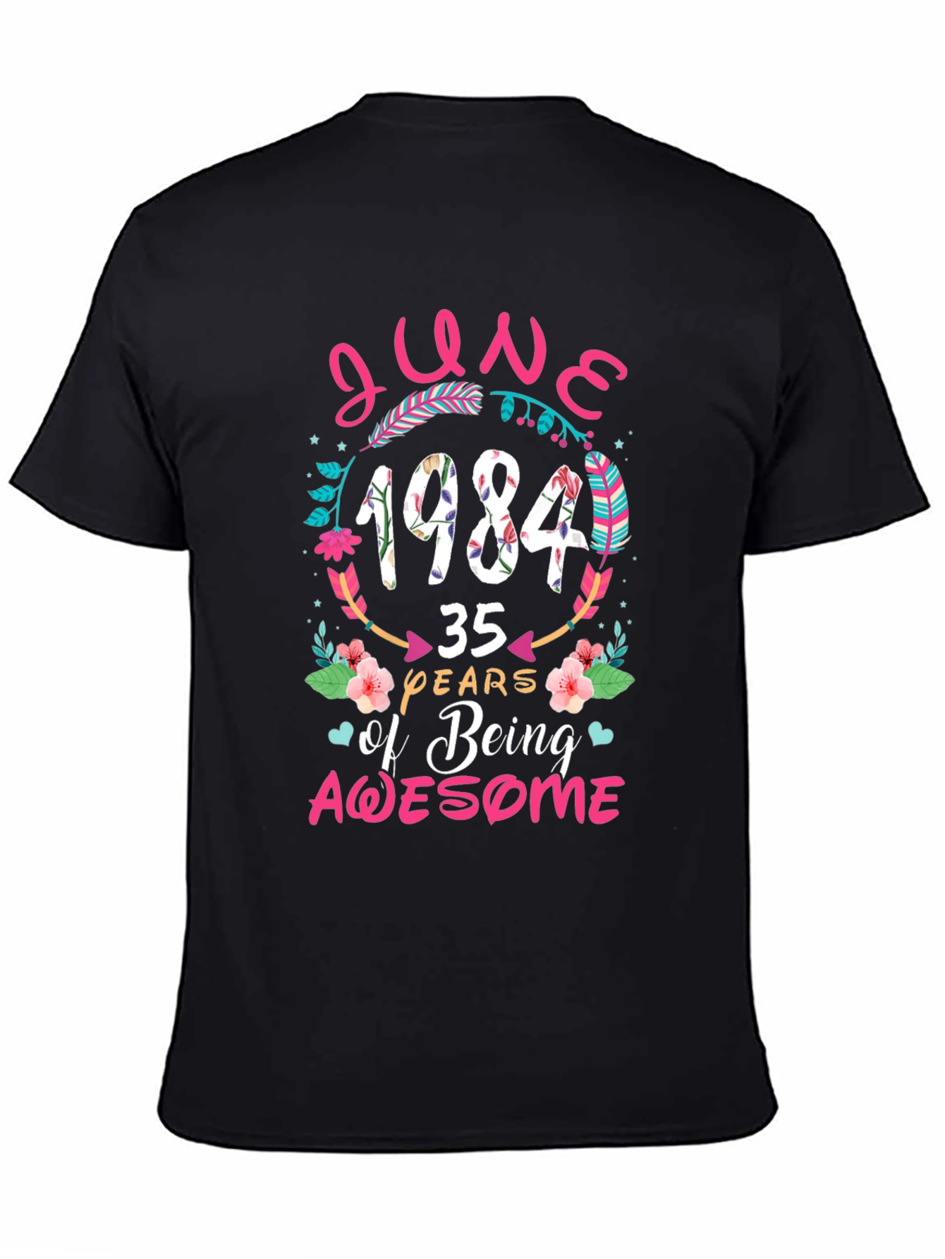 June 1984 35 Years of Being Awesome Tee