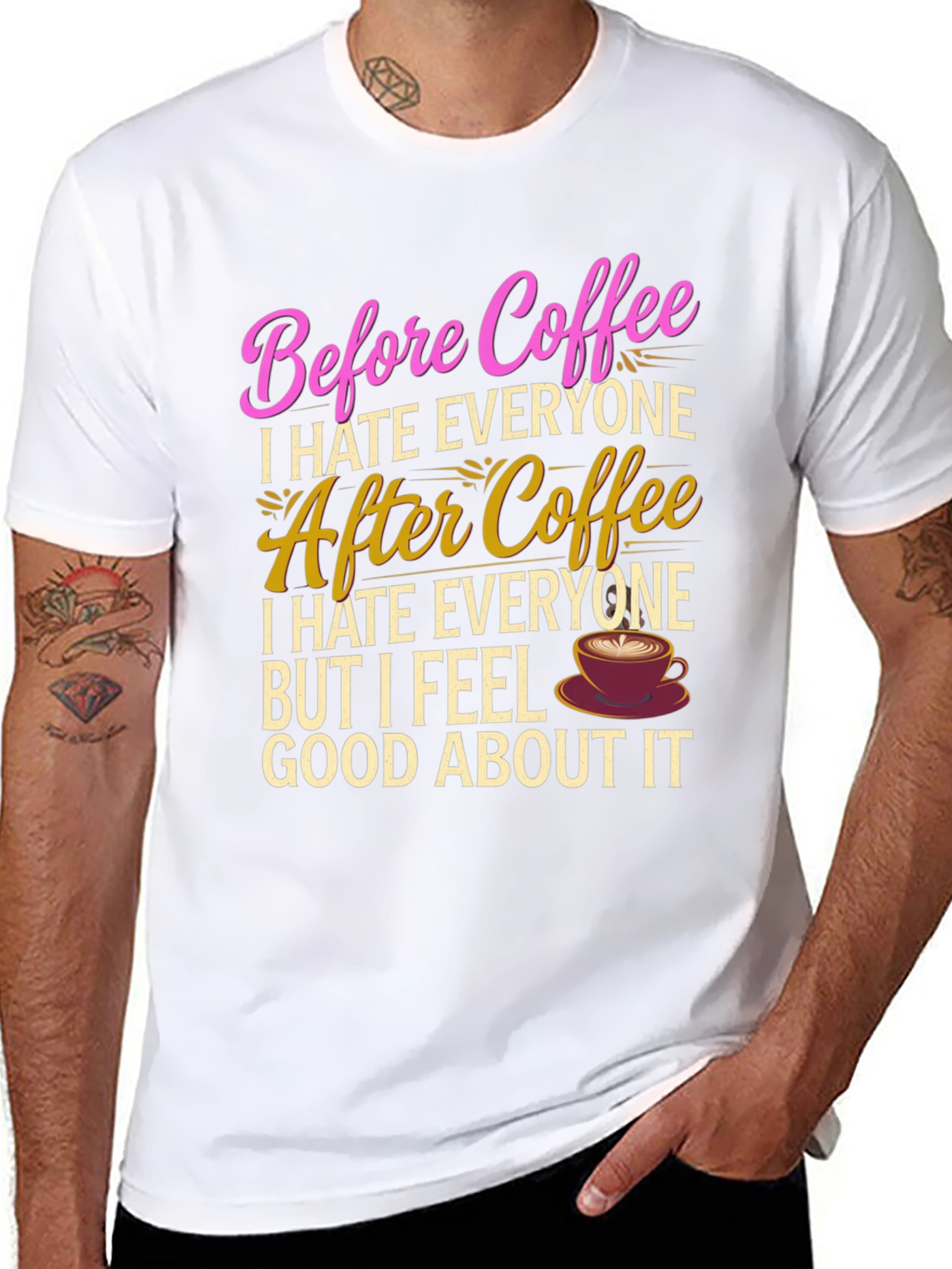 Funny Coffee Lover T-Shirt - Before & After