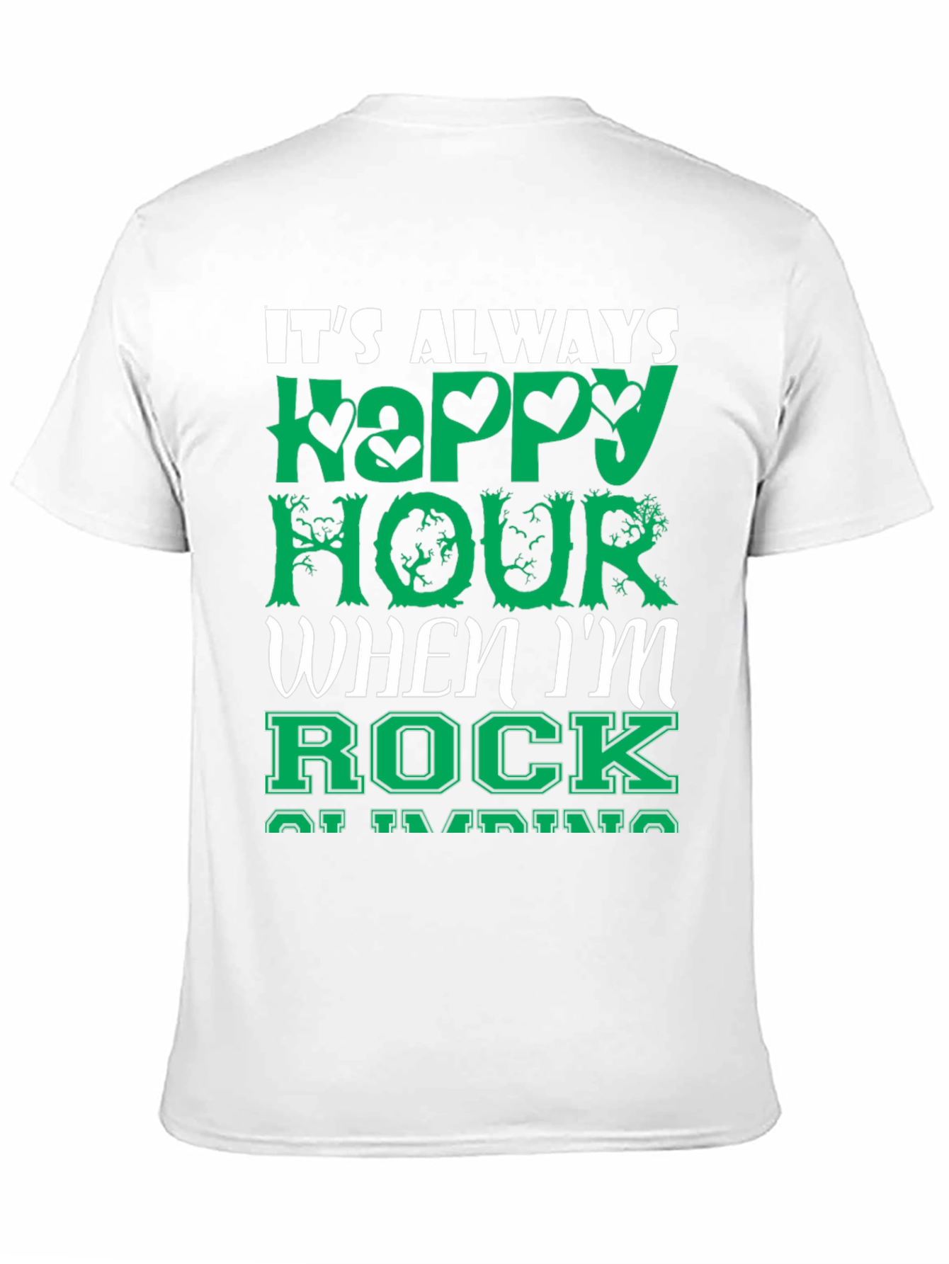 Its Always Happy Hour Rock Climbing T-Shirt