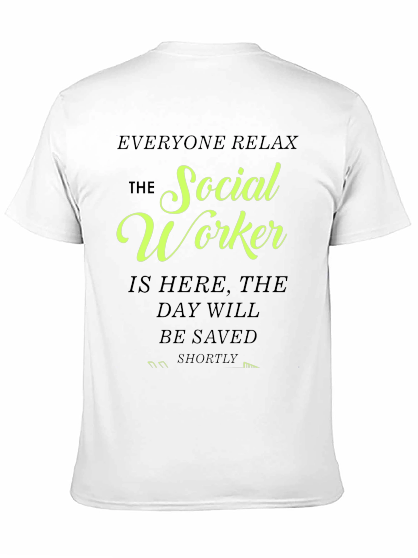 Social Worker T-Shirt - Funny Profession Tee