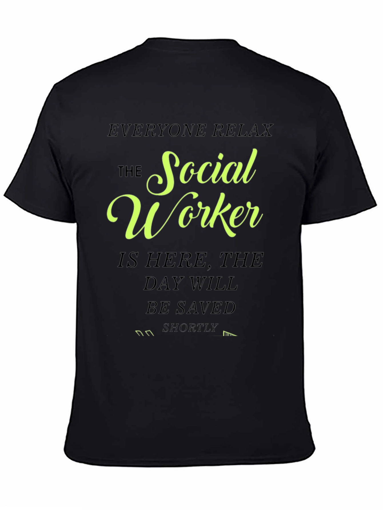 Social Worker T-Shirt - Funny Profession Tee