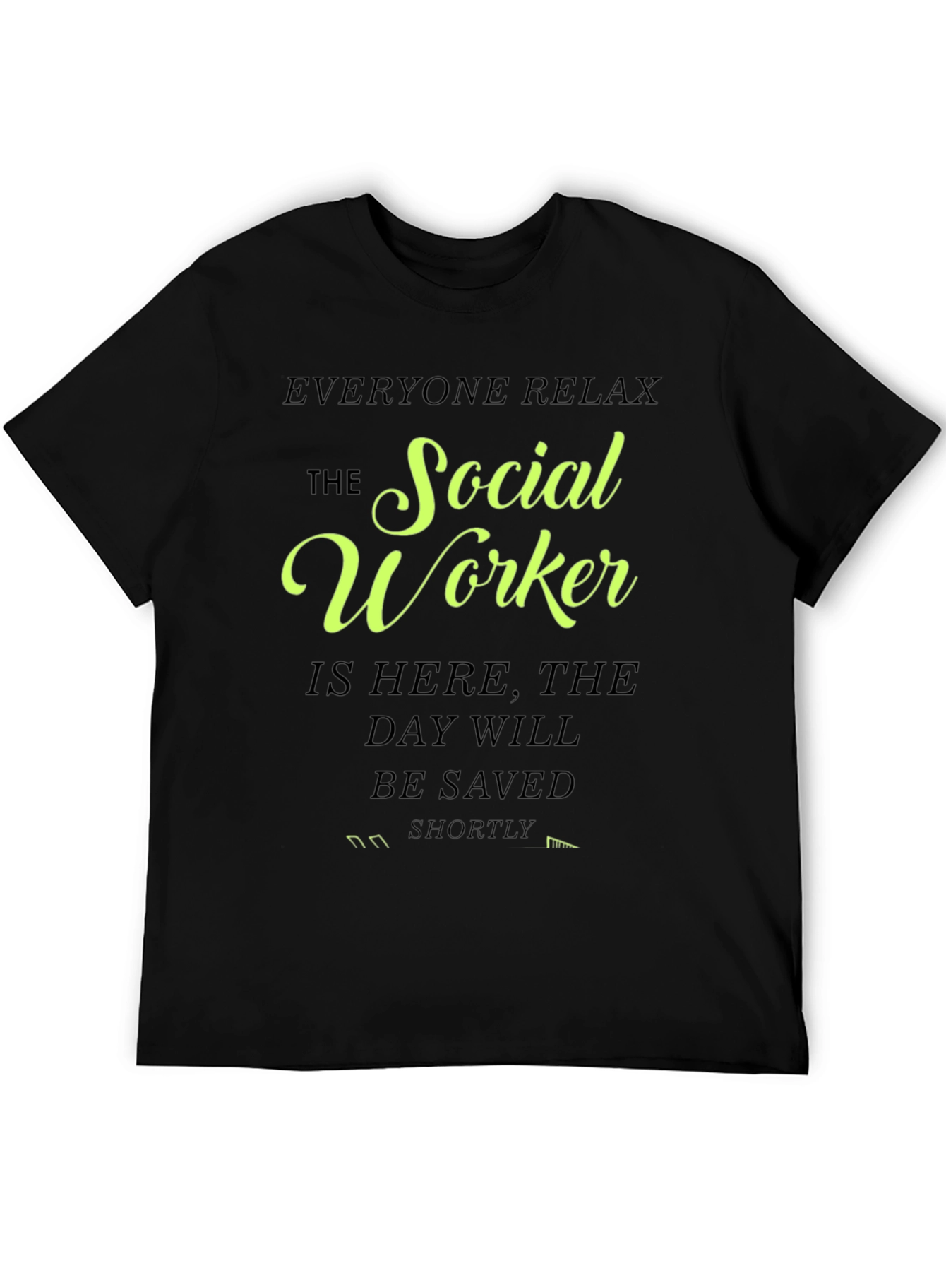 Social Worker T-Shirt - Funny Profession Tee