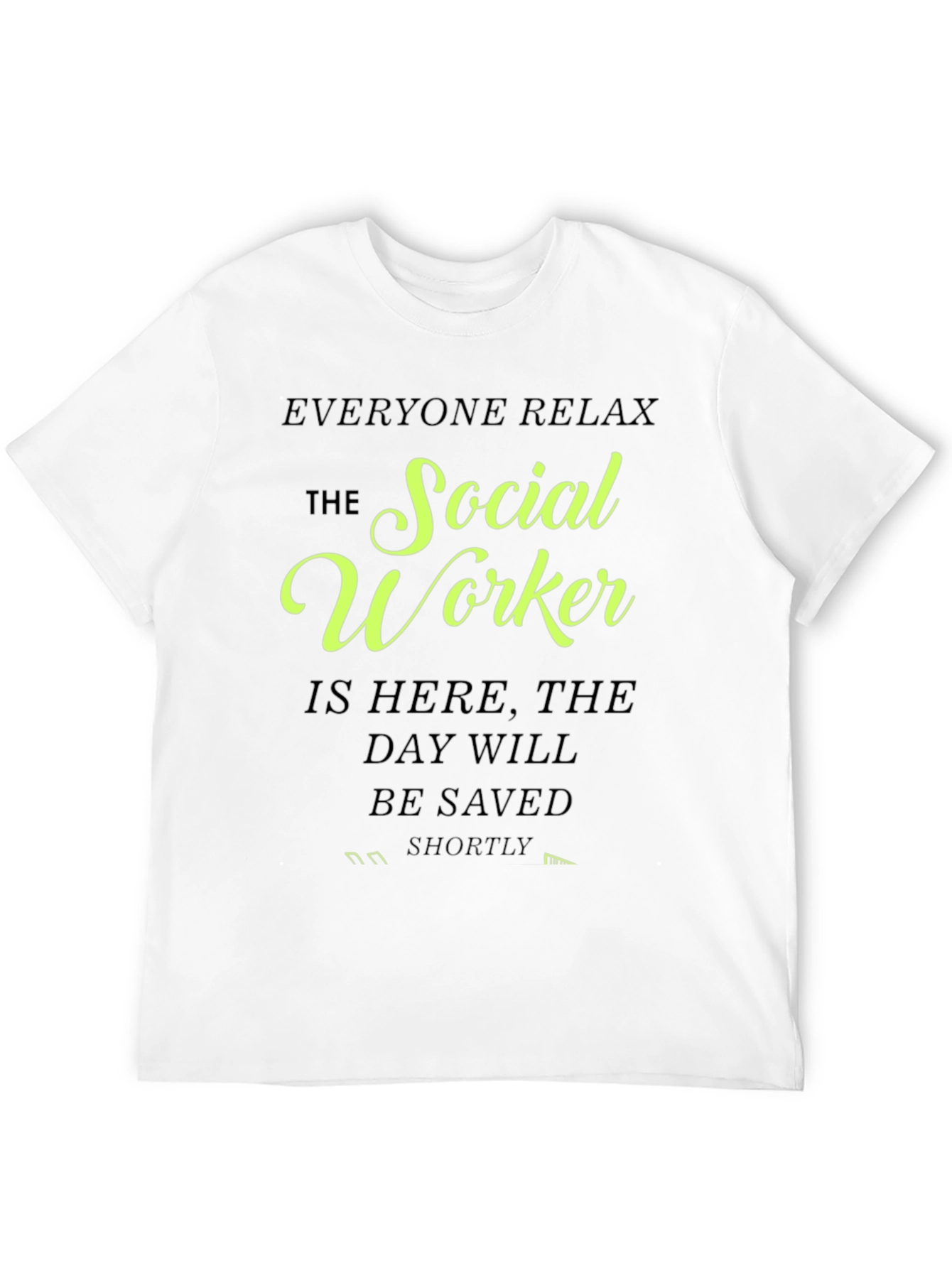 Social Worker T-Shirt - Funny Profession Tee