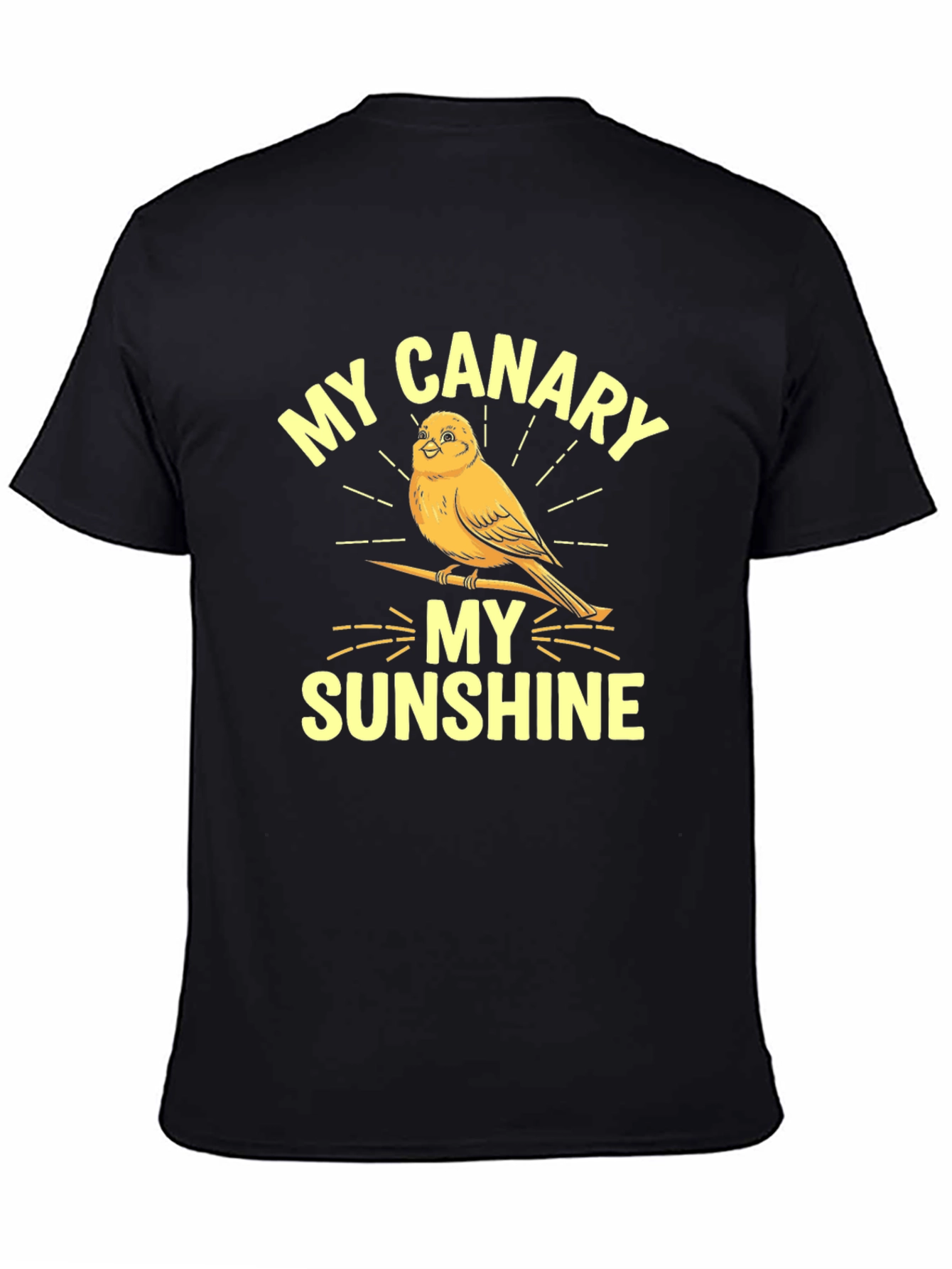 My Canary My Sunshine T-Shirt