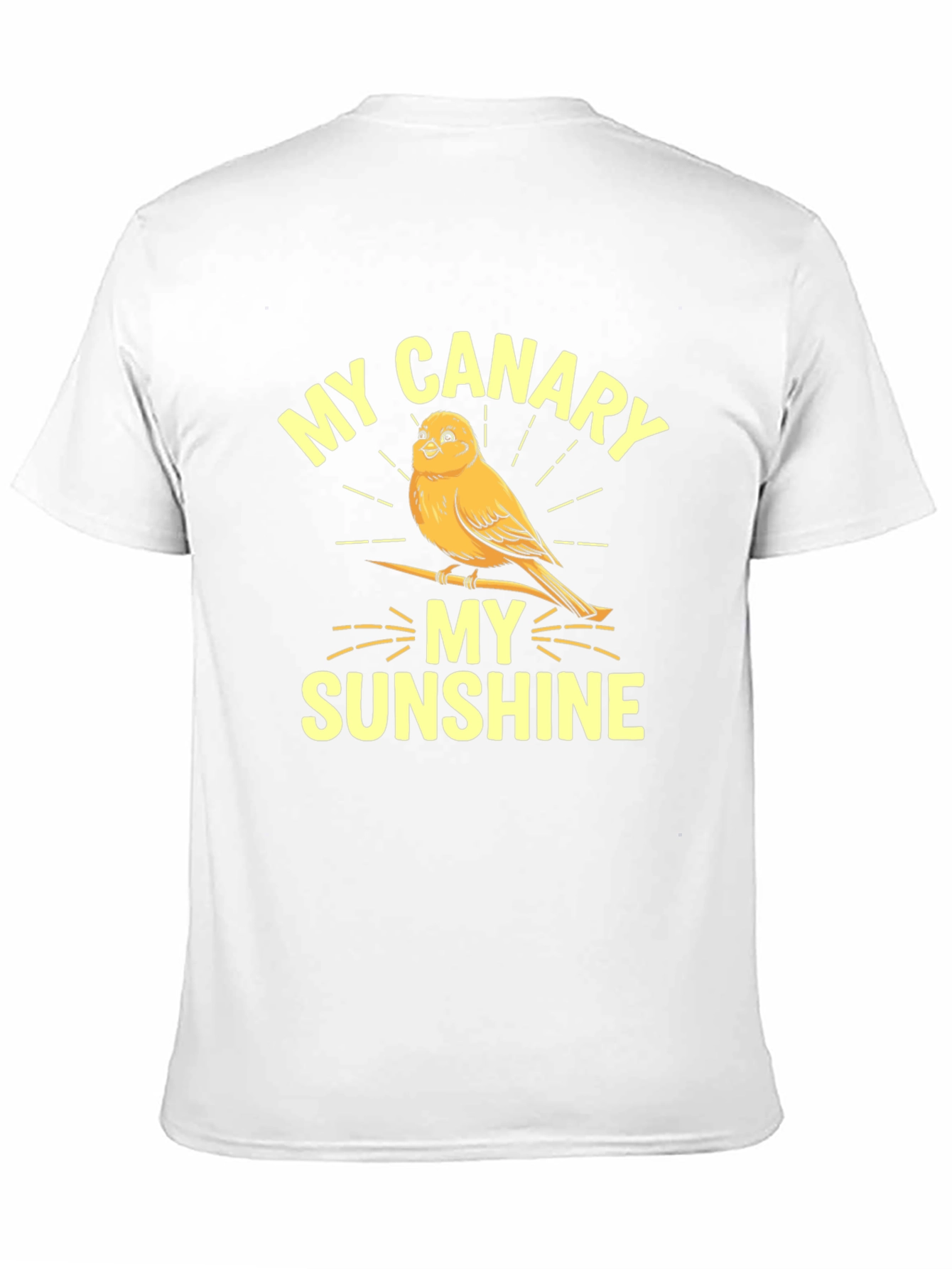 My Canary My Sunshine T-Shirt