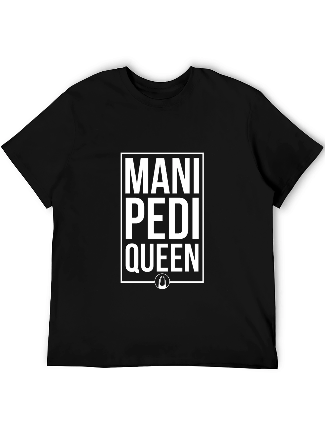 Mani Pedi Queen Black T-Shirt