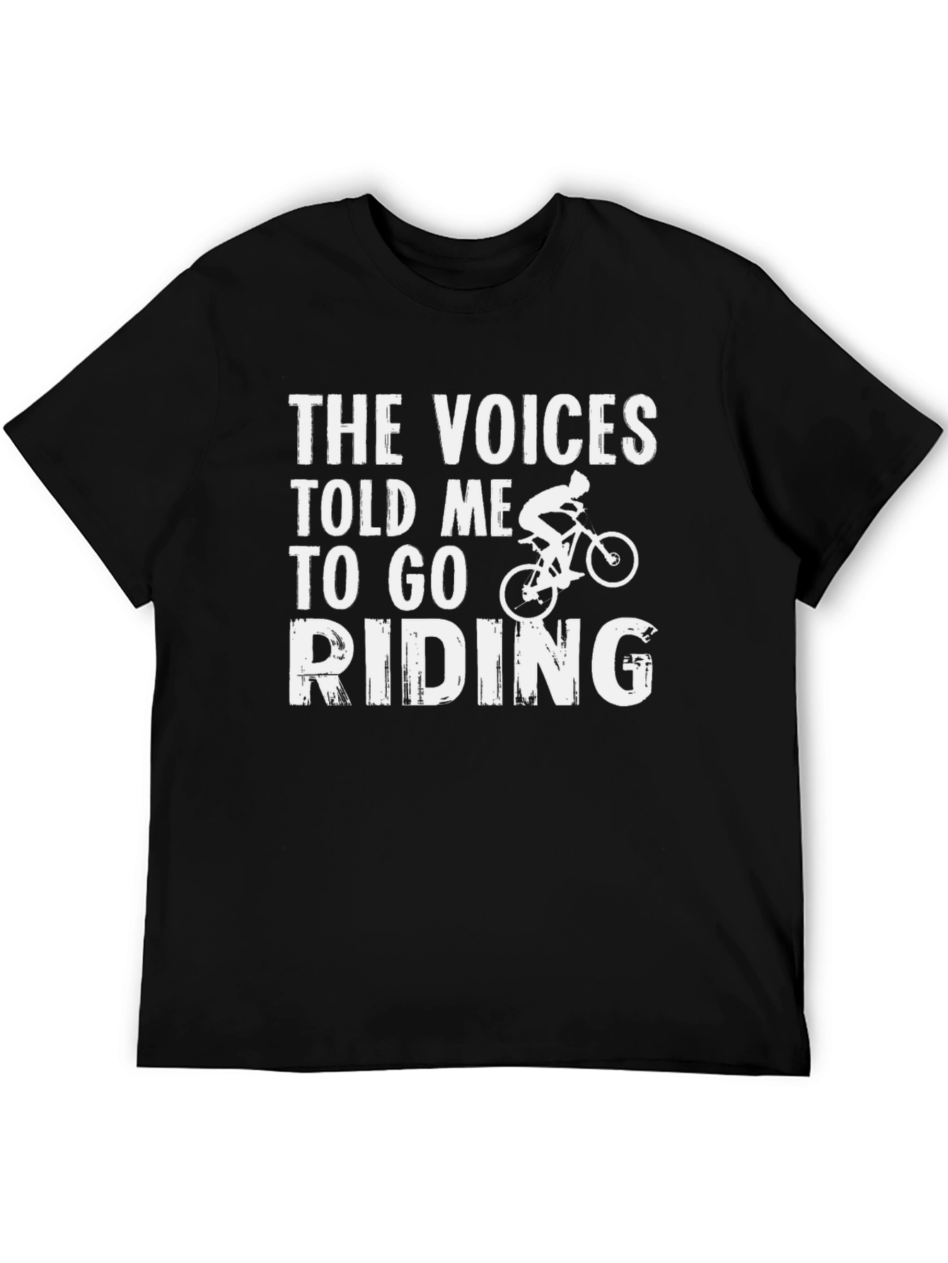 The Voices Told Me To Go Riding T-Shirt