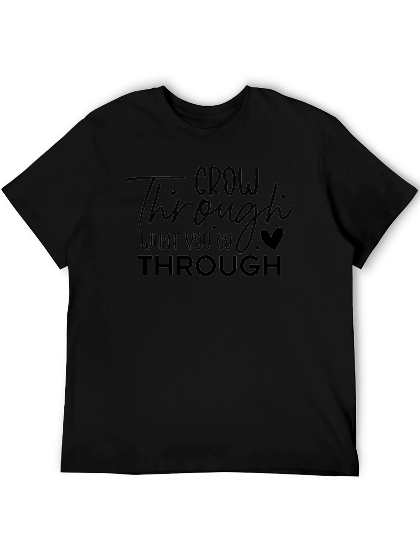 Grow Through What You Go Through Black Tee