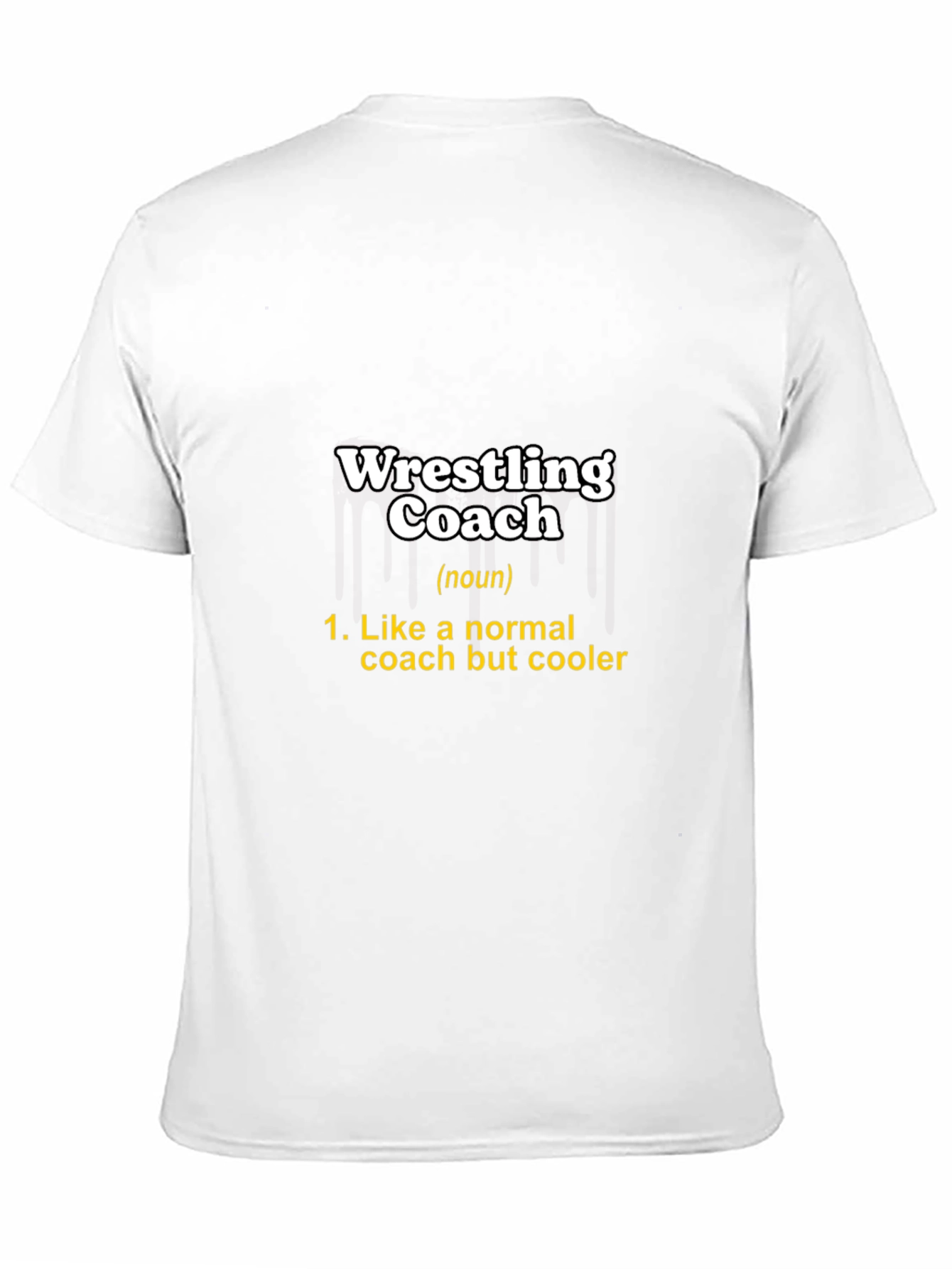 Wrestling Coach T-Shirt - Cool Coach Definition