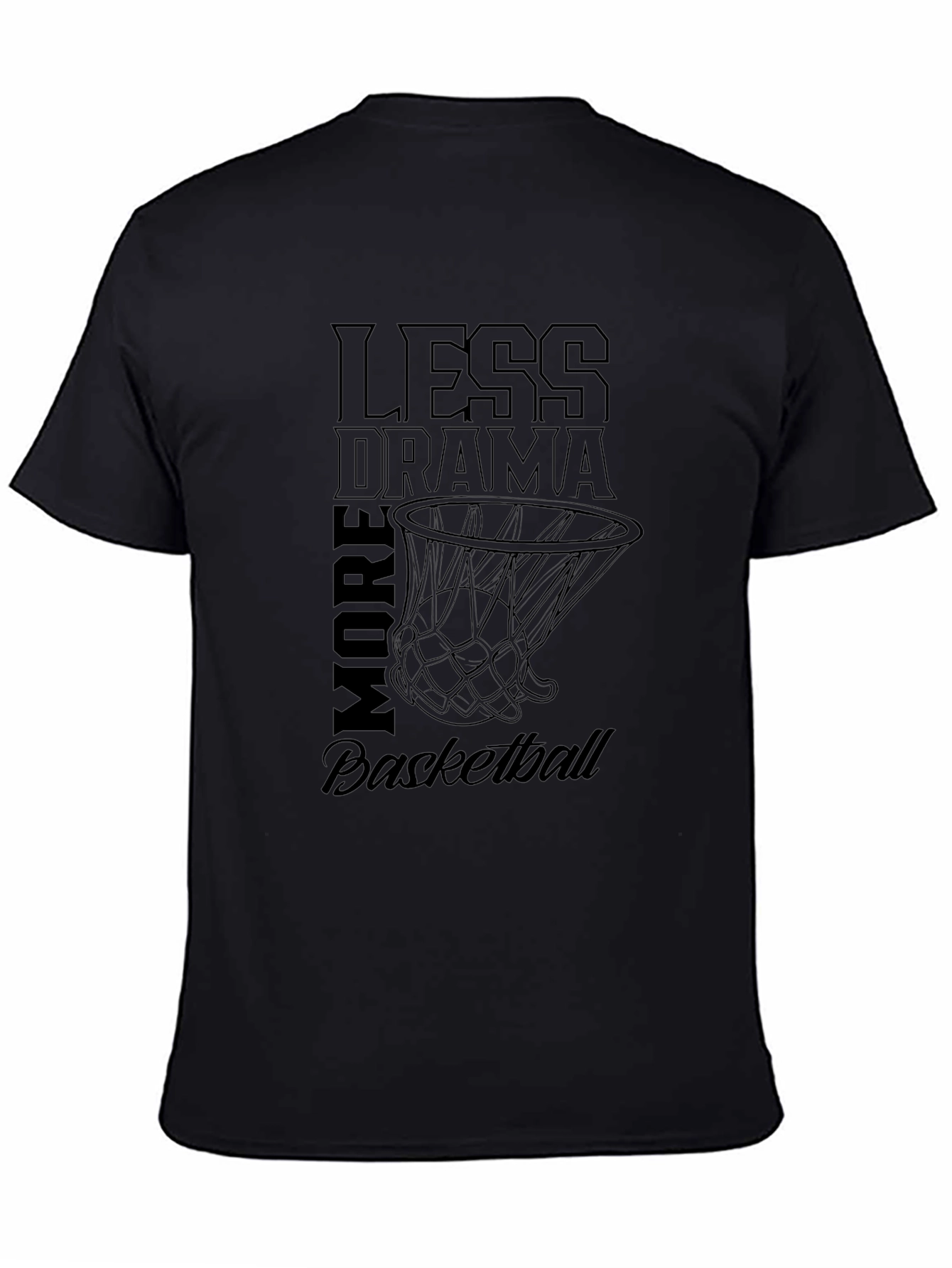 Less Drama More Basketball Graphic Tee