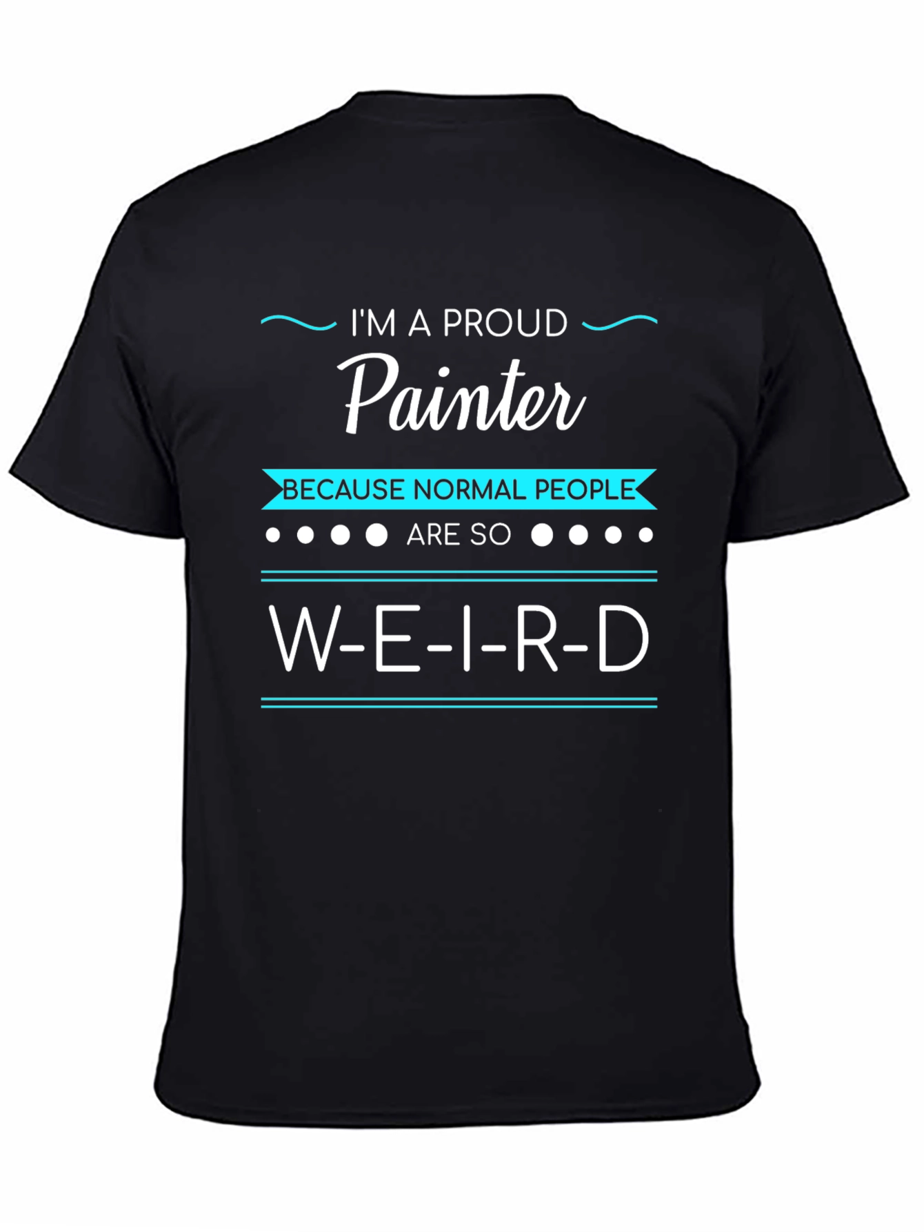 Proud Painter Graphic Tee - Weird People