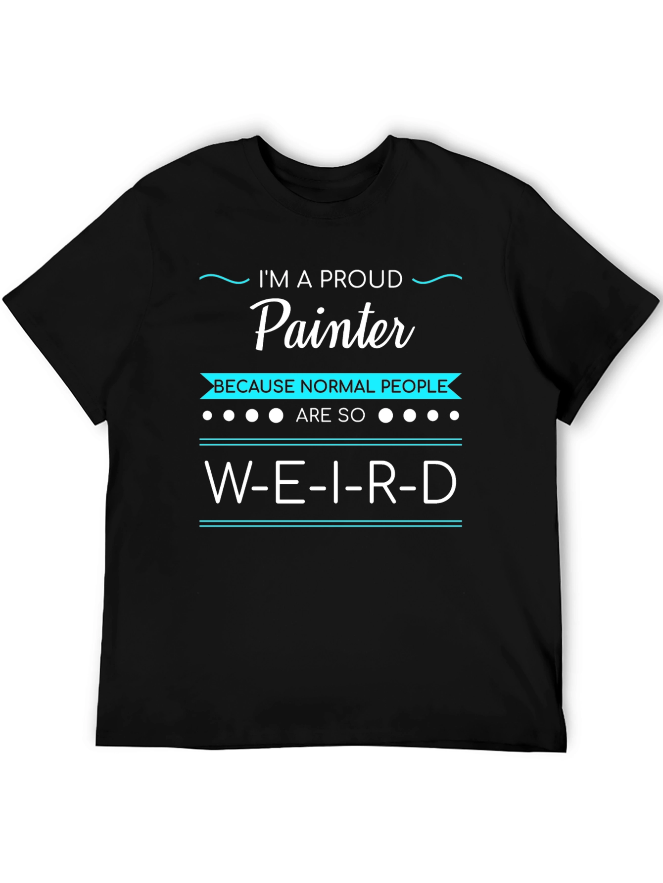 Proud Painter Graphic Tee - Weird People