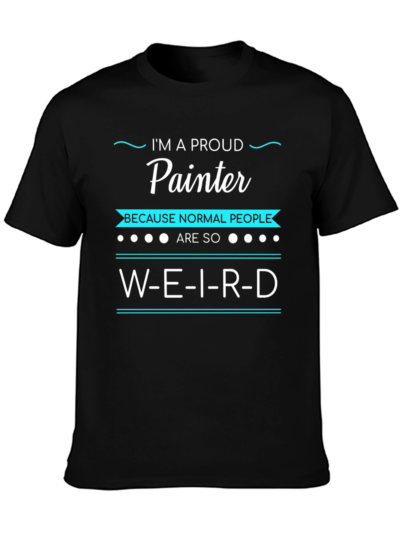 Proud Painter Graphic Tee - Weird People