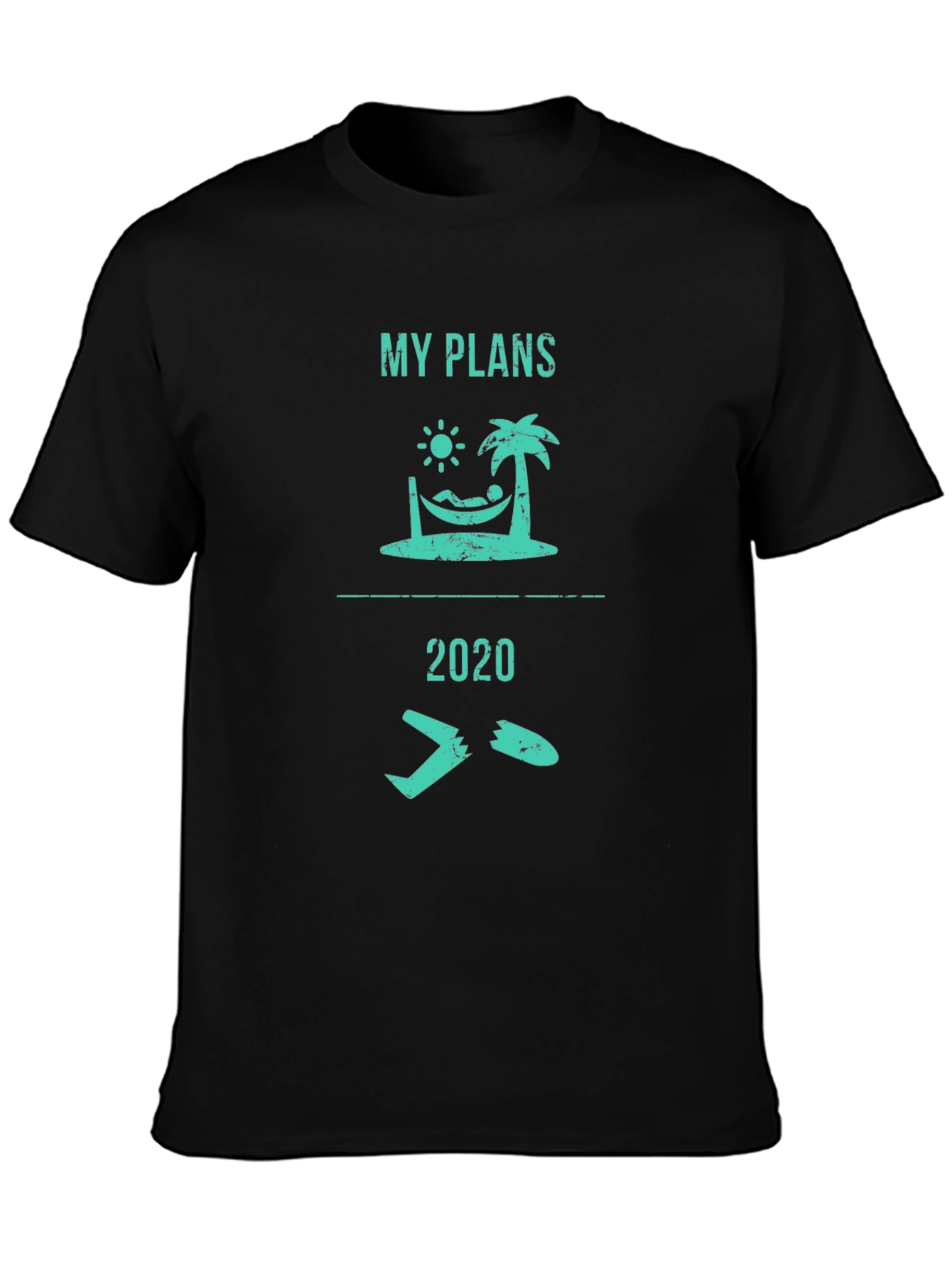 My Plans 2020 Graphic Tee - Funny Vacation T-Shirt