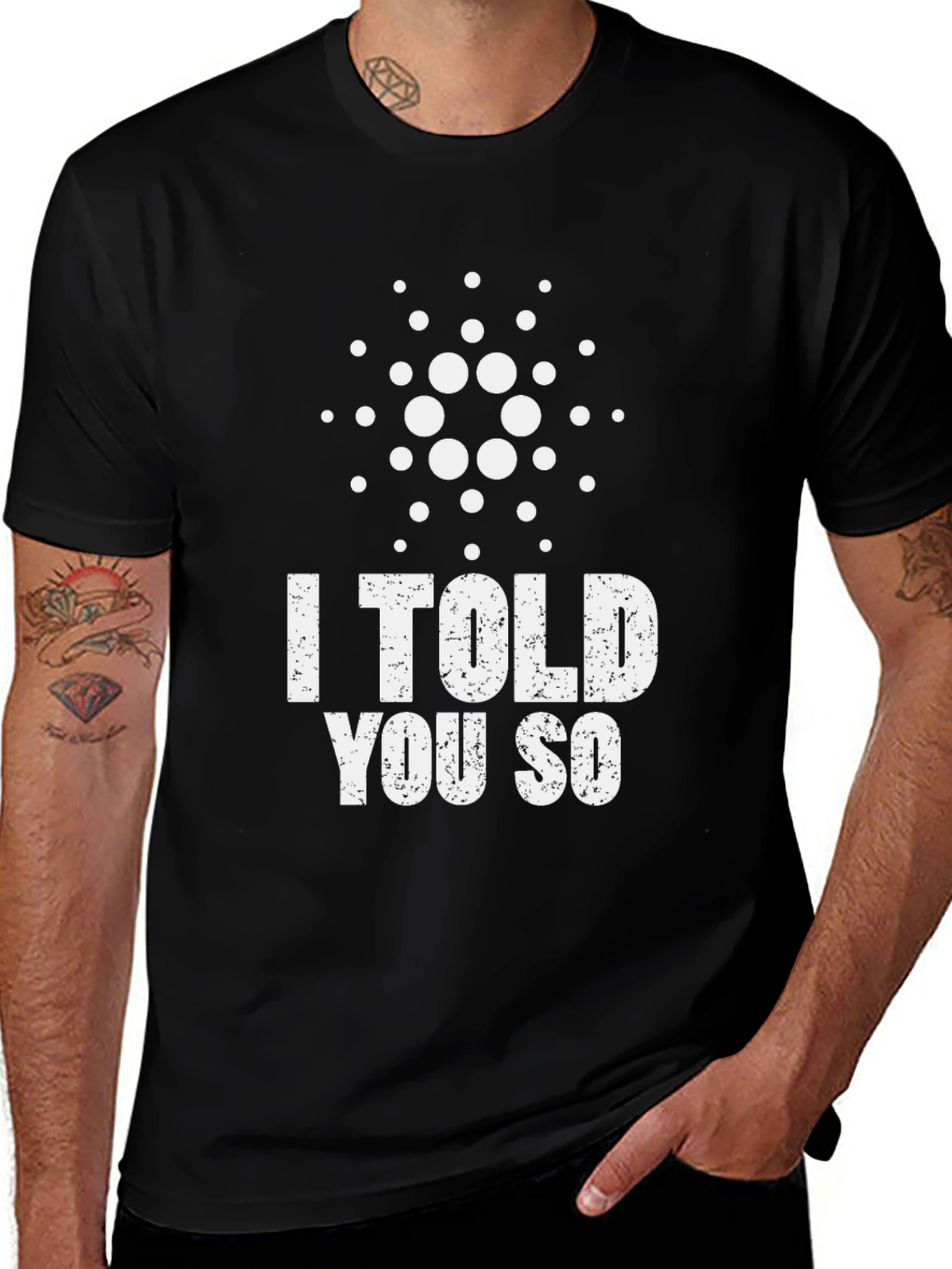 I Told You So Cardano Crypto ADA Black T-Shirt