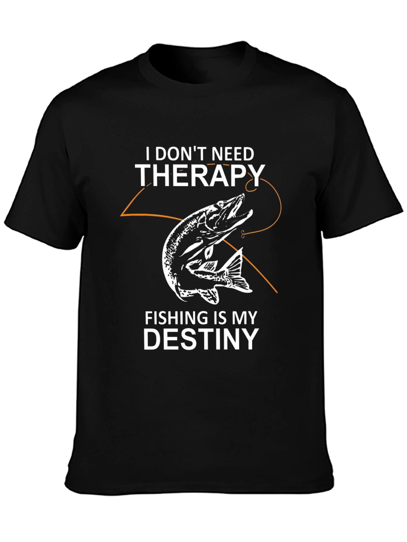 Fishing Therapy T-Shirt - Fishermans Destiny