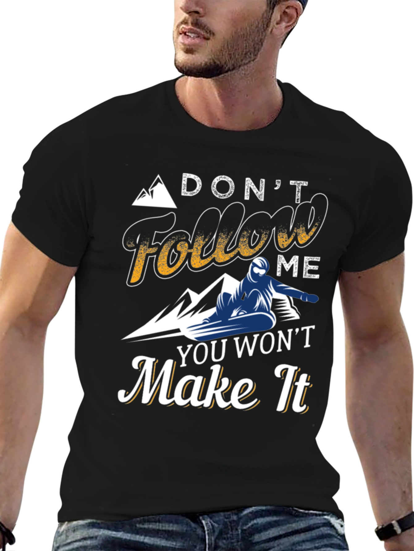 Dont Follow Me Snowboarder Graphic Tee