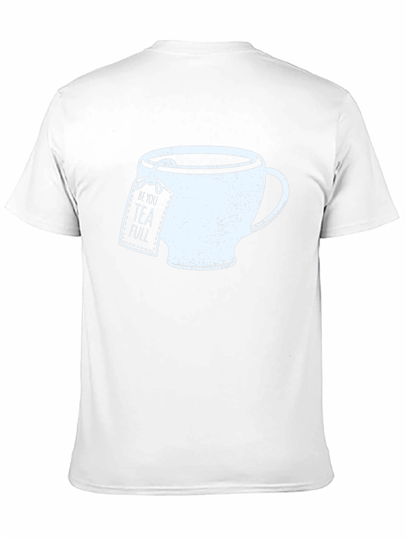 Be You Tea Full Graphic Tee