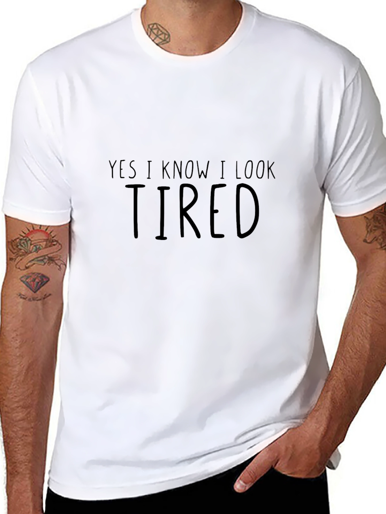 Funny Yes I Know I Look Tired Black T-Shirt