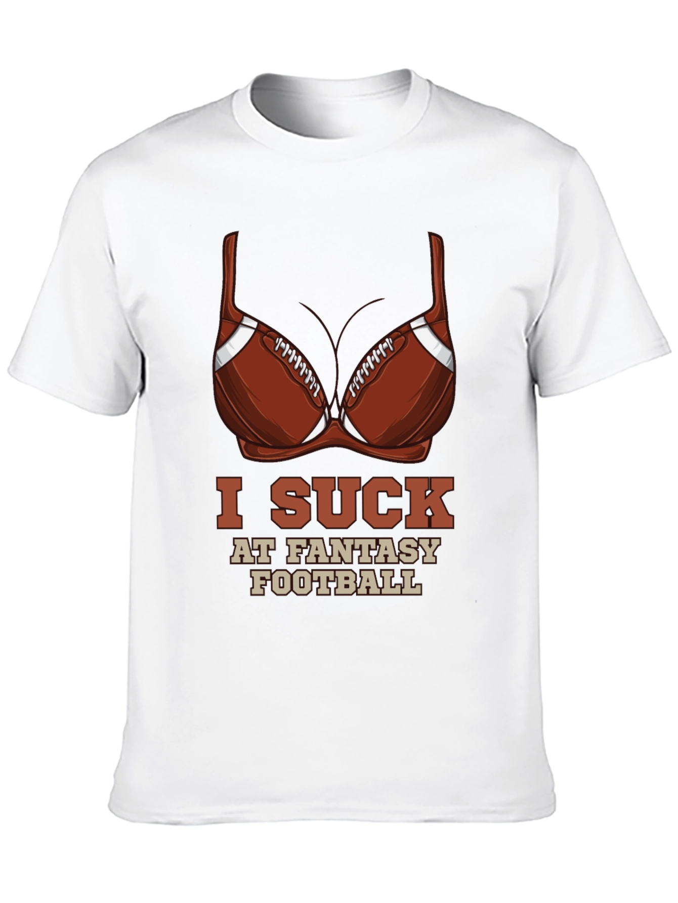 Funny I Suck At Fantasy Football T-Shirt