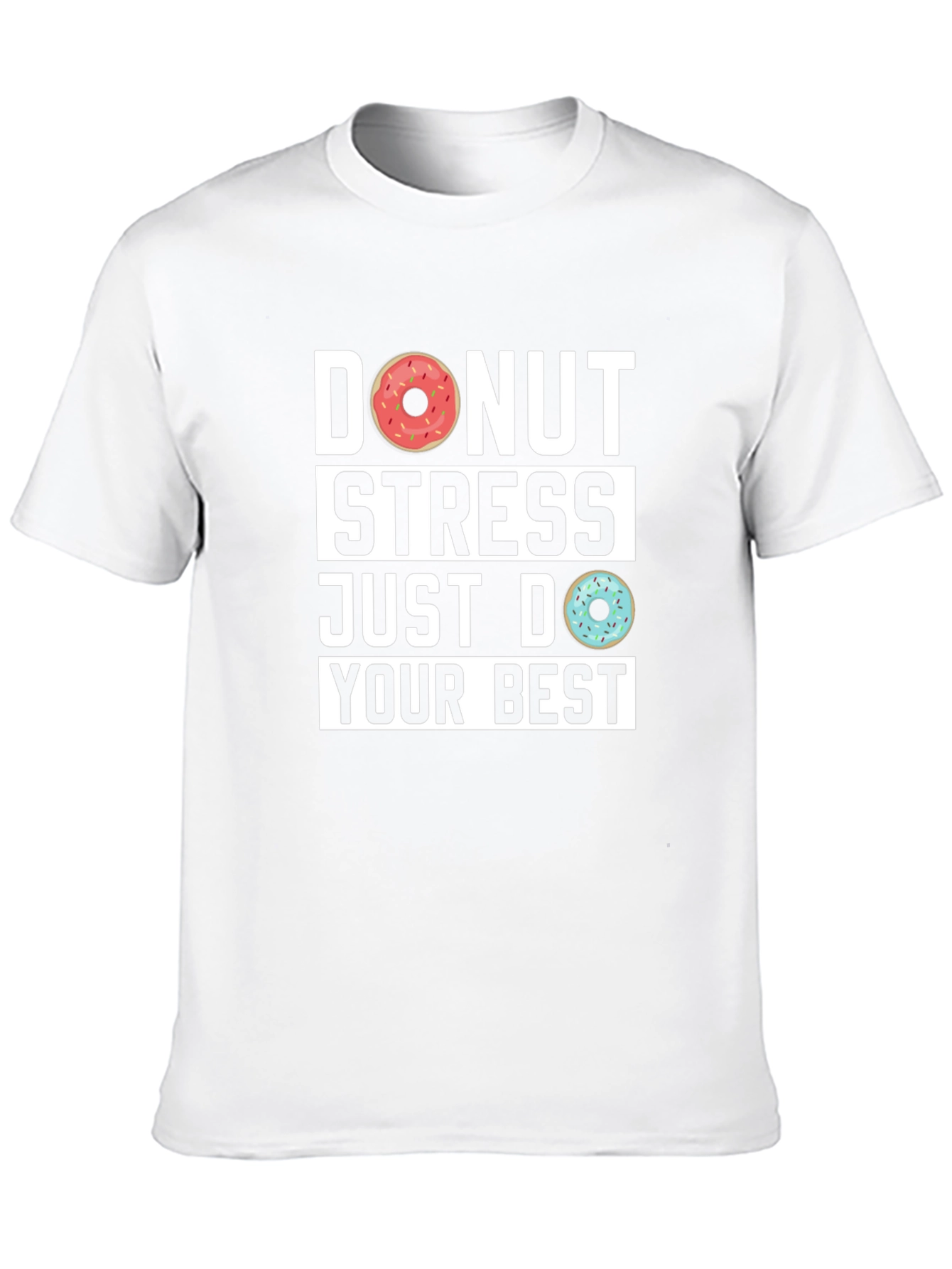 Donut Stress Graphic T-Shirt - Funny Relax Tee