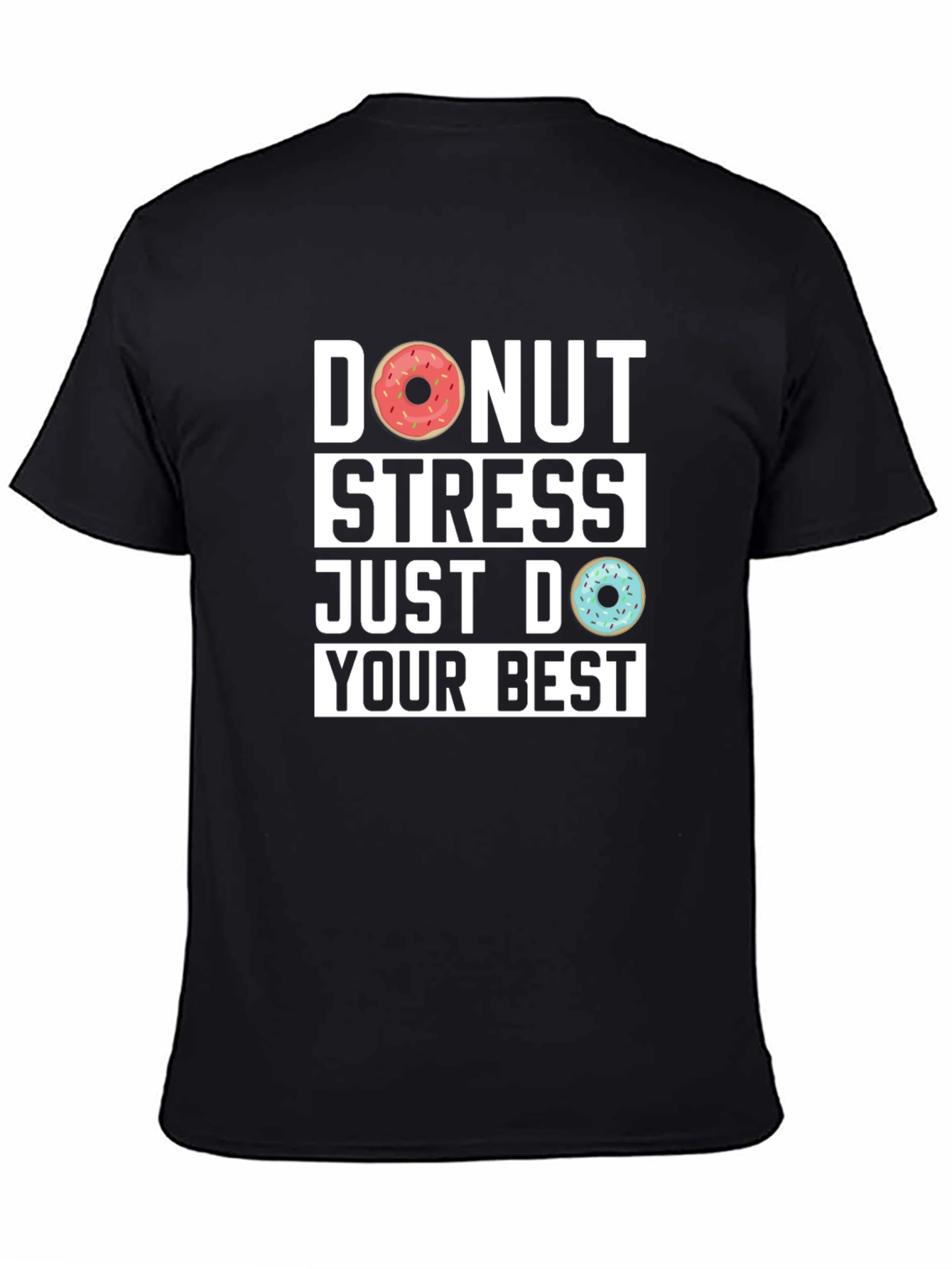 Donut Stress Graphic T-Shirt - Funny Relax Tee