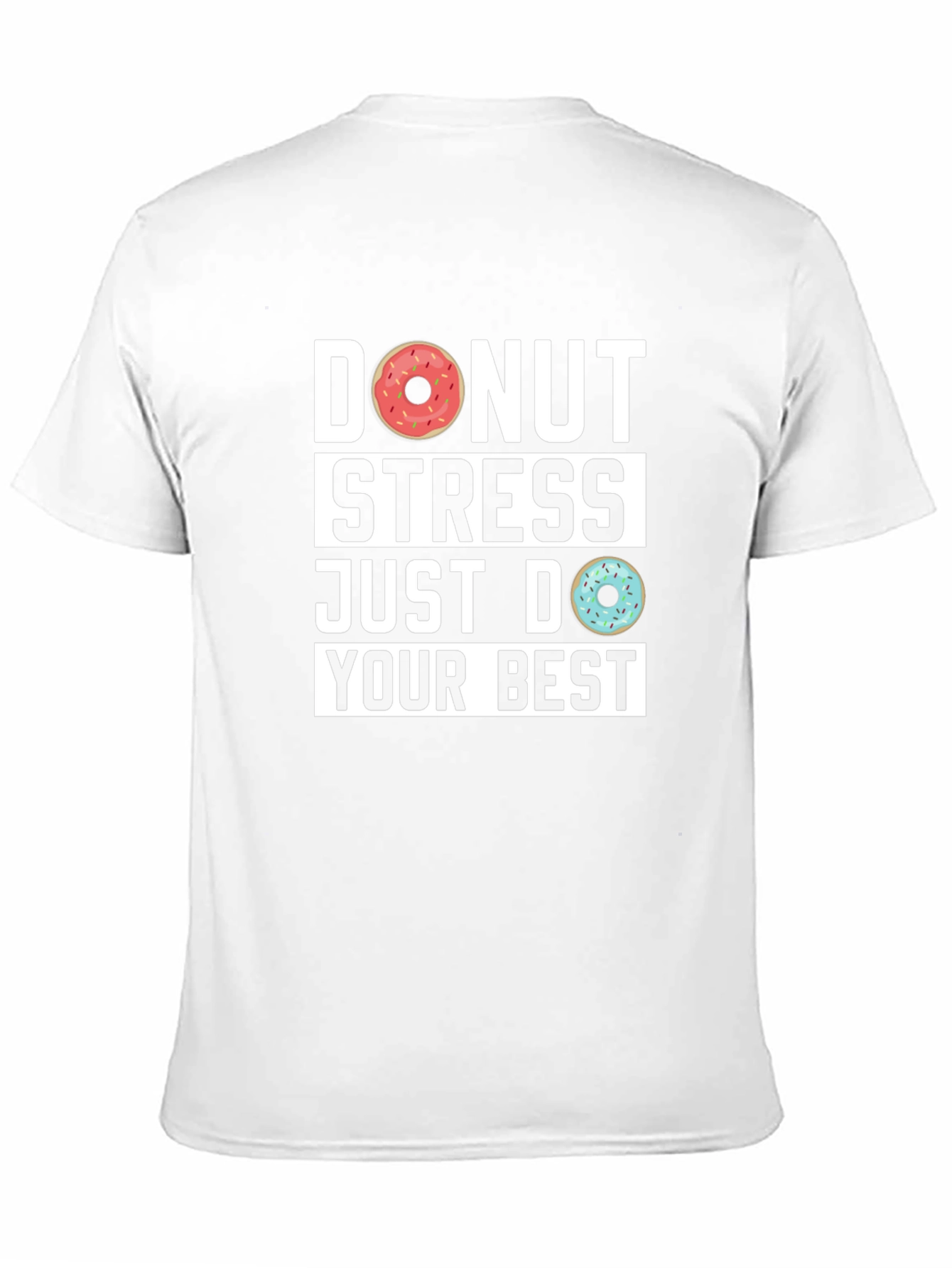 Donut Stress Graphic T-Shirt - Funny Relax Tee