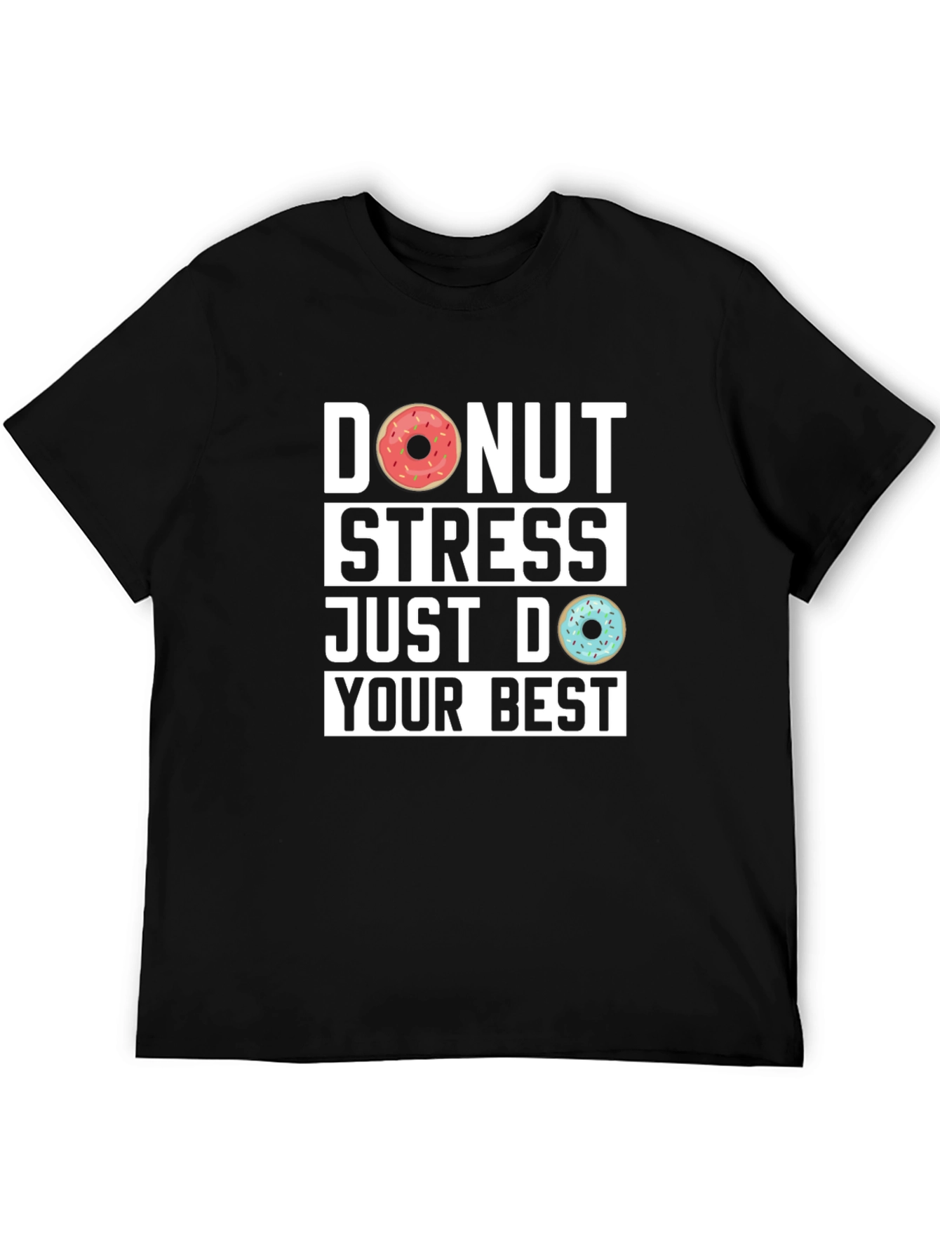 Donut Stress Graphic T-Shirt - Funny Relax Tee