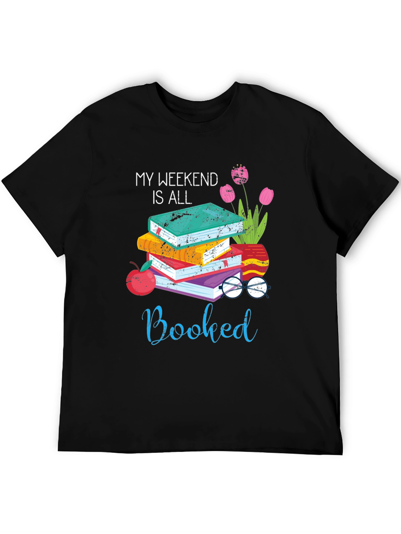 Booked Weekend T-Shirt - Reading Lover Apparel