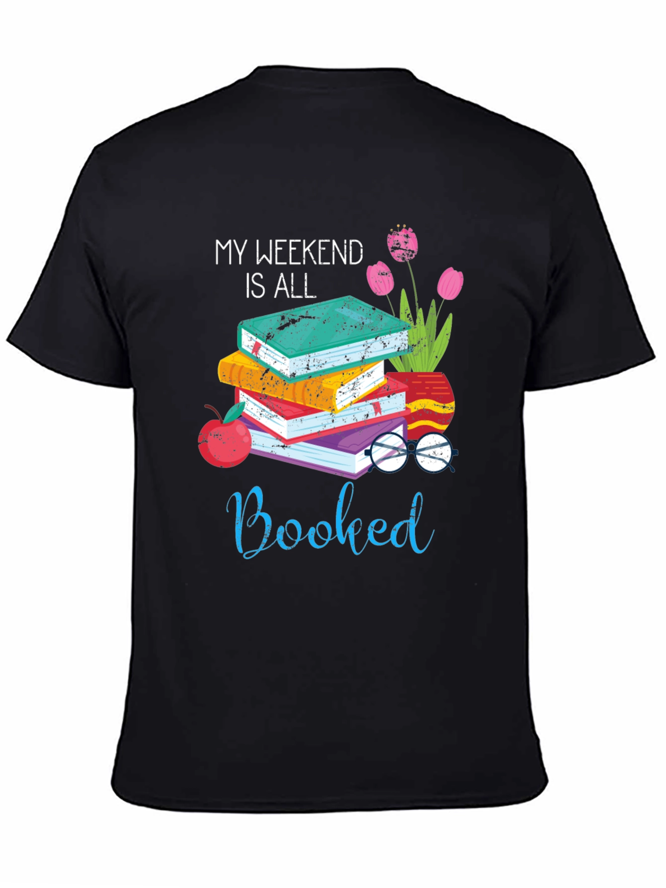 Booked Weekend T-Shirt - Reading Lover Apparel